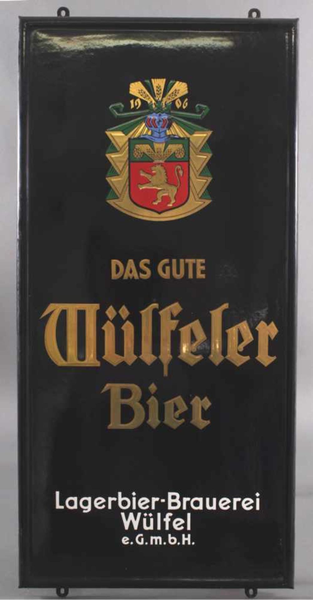 Altes Emailleschild "Das Gute Wülfeler Bier"Lagerbier-Brauerei Wülfel e.G.m.b.H.ca. 105 x 47,5 cm