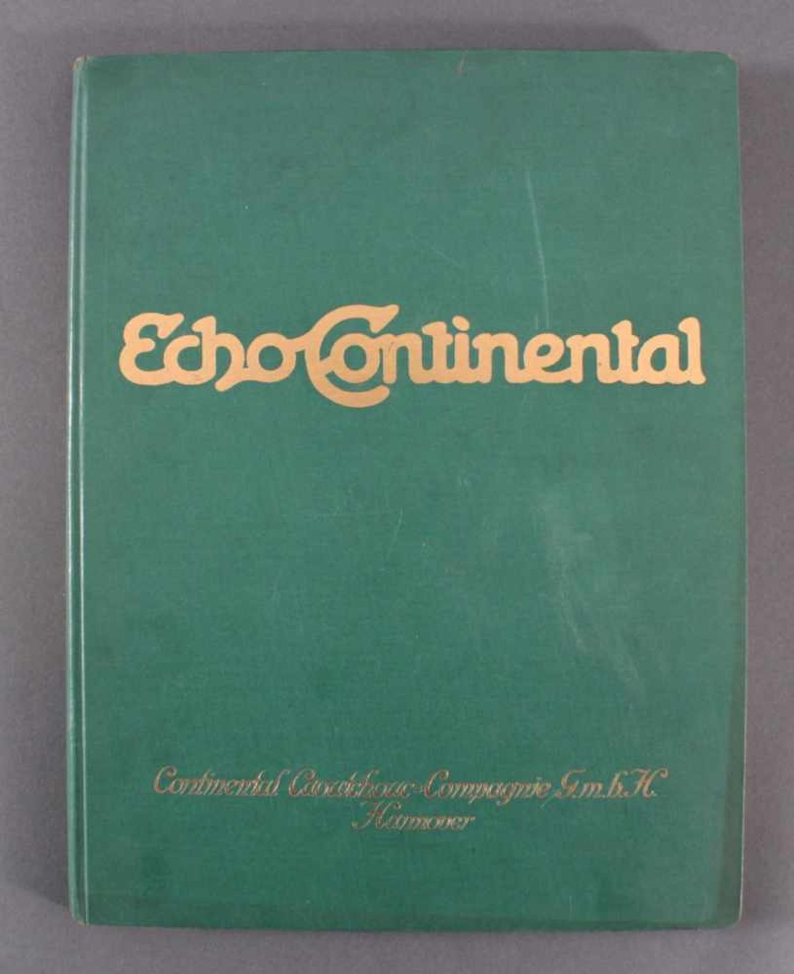 Echo Continental Jahrgang 1930Caoutschouc-Compagnie GmbH Hannover, Abbildungen und Textzum Thema