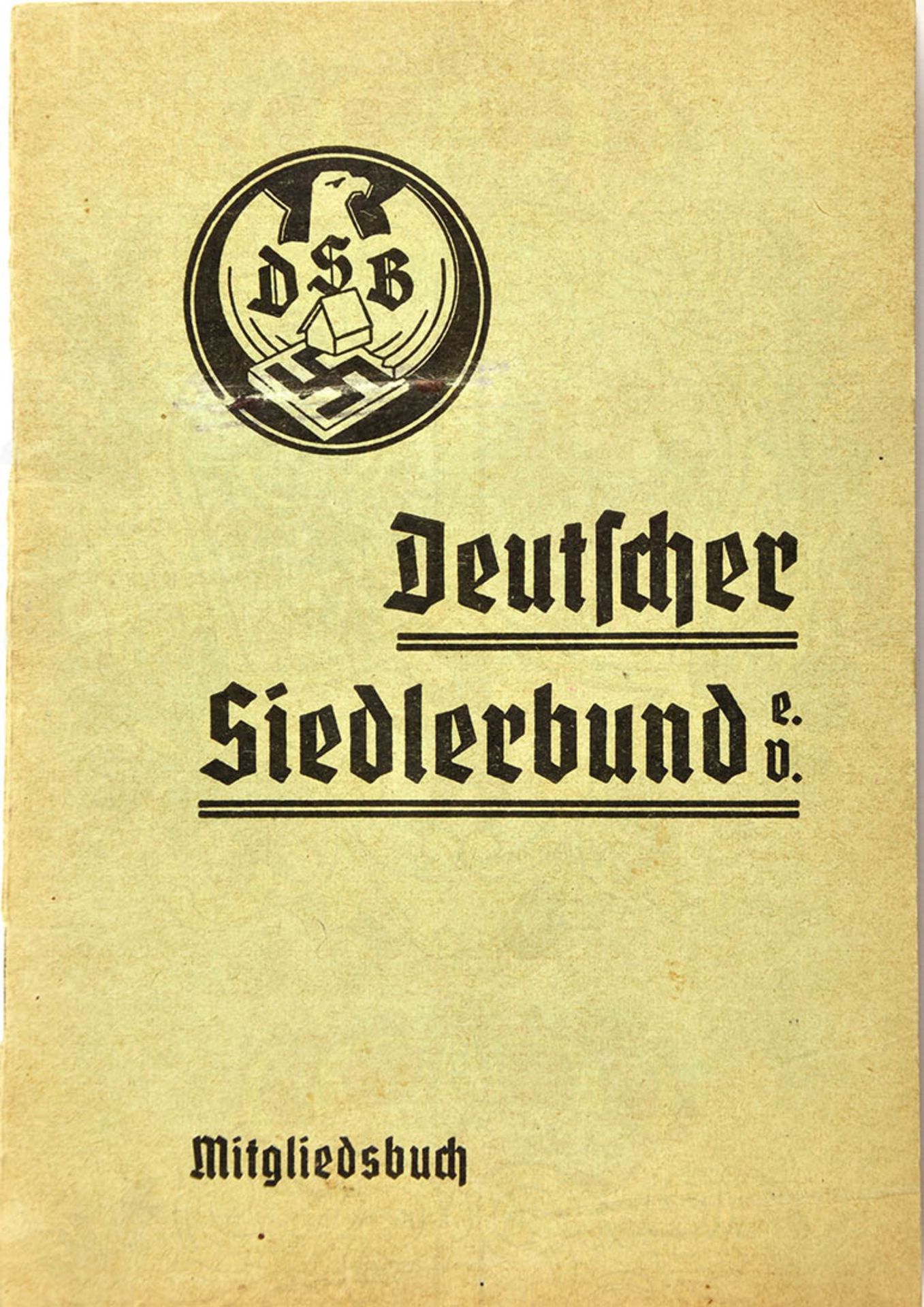 MITGLIEDSBUCH DEUTSCHER SIEDLERBUND, f. e. Siedler in Eiserfeld/Siegen, m. Satzung u. 77 farb.