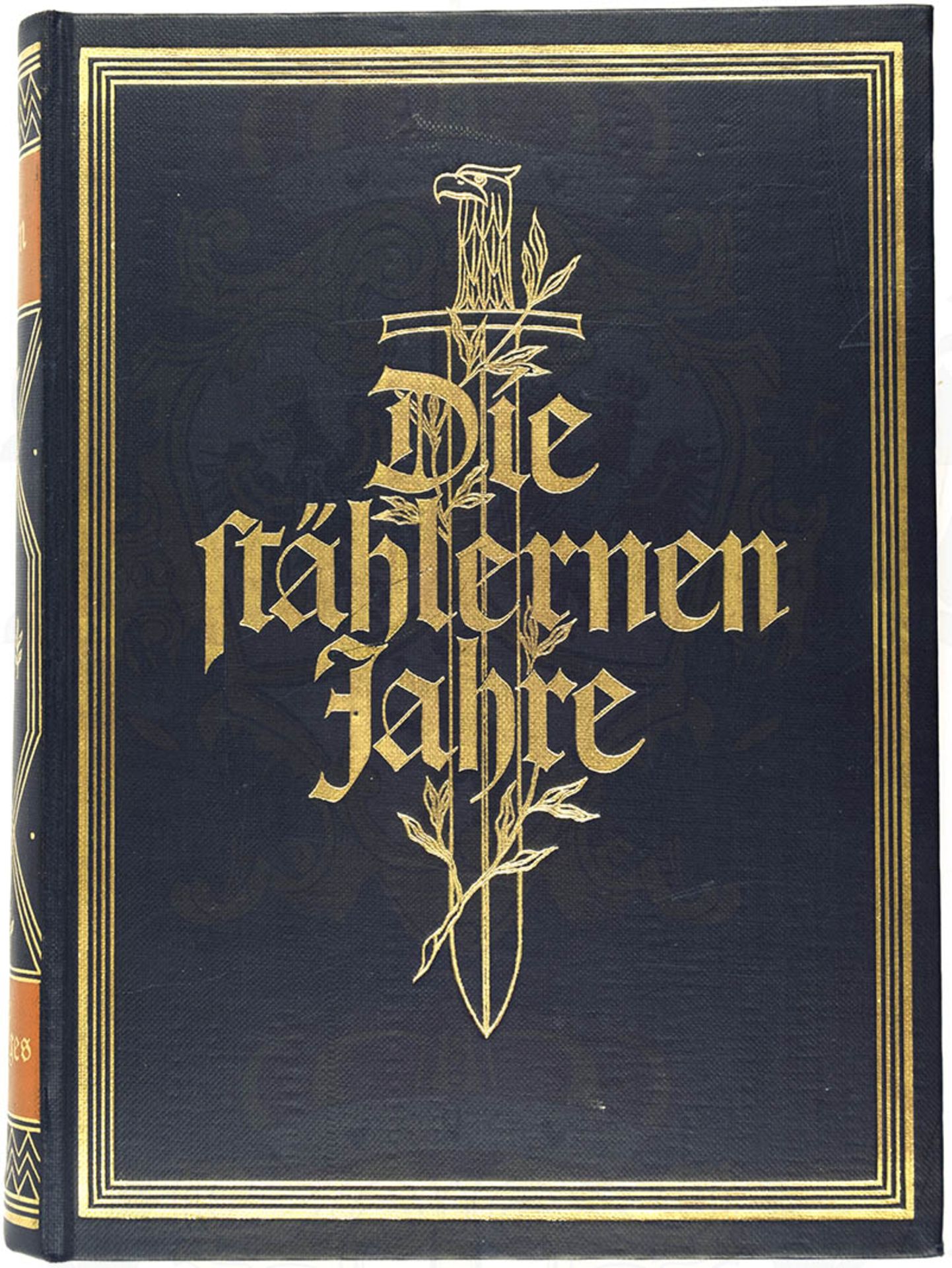 DIE STÄHLERNEN JAHRE - DAS DEUTSCHE BUCH VOM WELTKRIEG, National-Archiv, München 1929, 552 S., - Bild 2 aus 3
