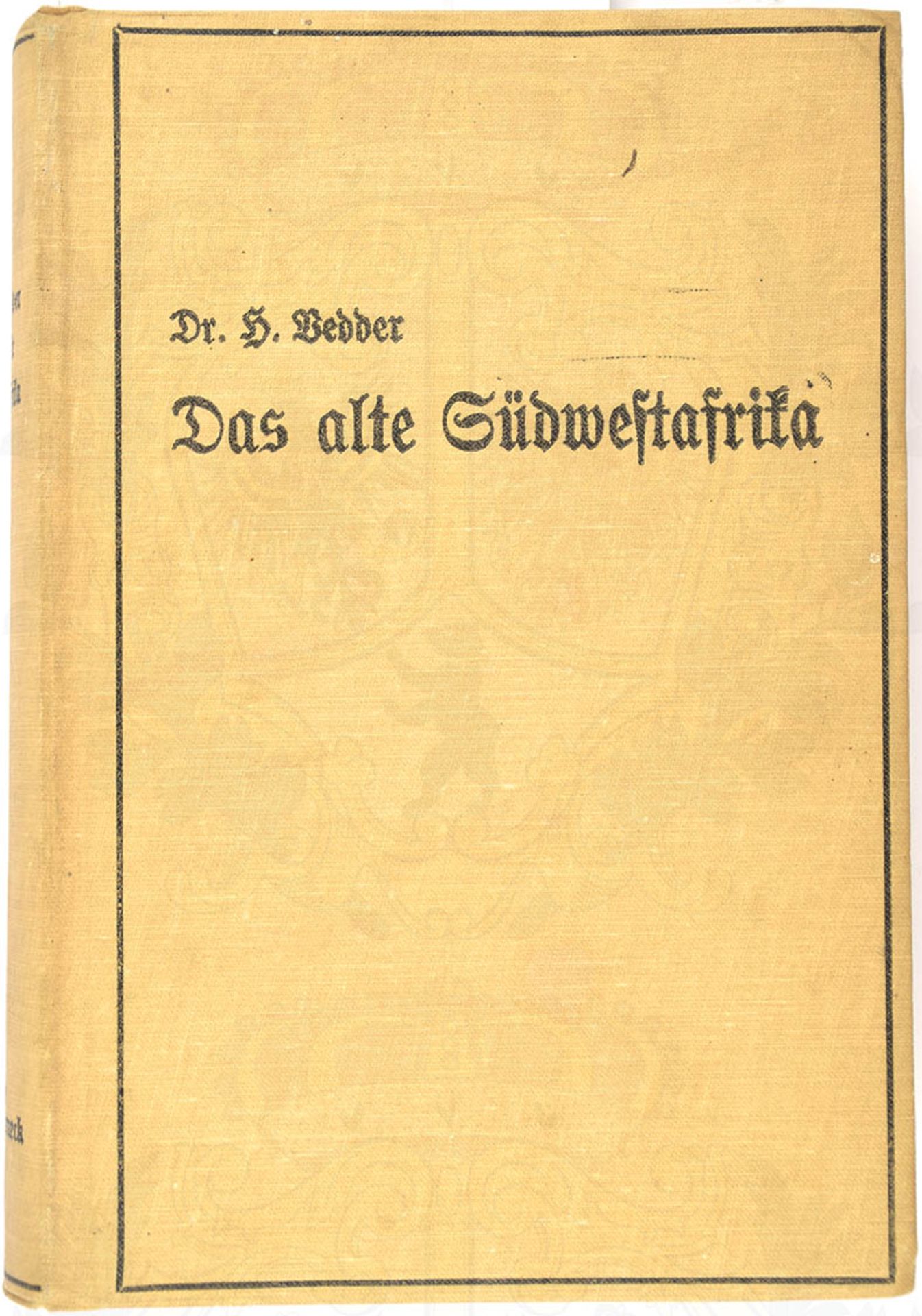 DAS ALTE SÜDWESTAFRIKA, H. Vedder, Bln. 1934, 1 Kte, 666 S., Ln. < 1074006F, Zustand: II, Los: