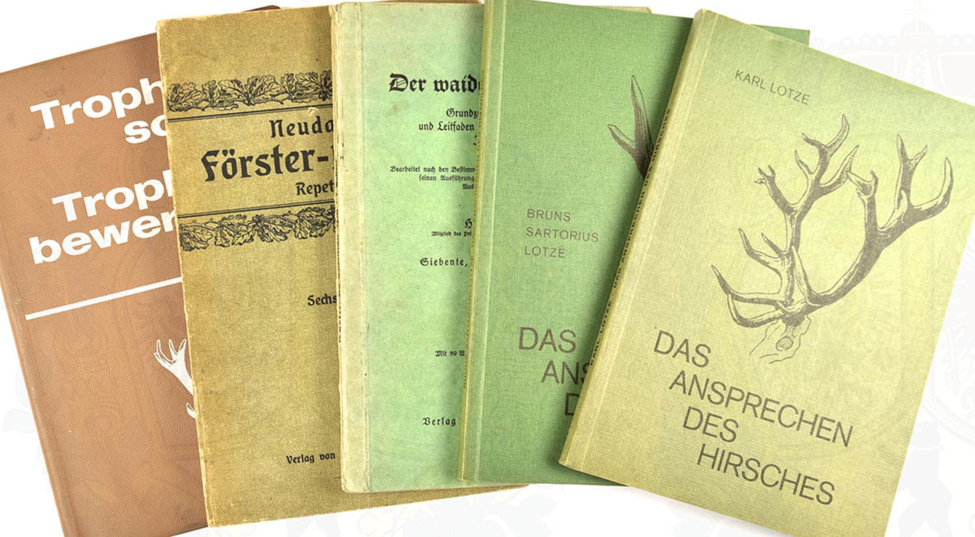 5 TITEL: Der waidgerechte Jäger, 1942; Repetitorium z. Neudammer Förster-Lehrbuch, 1919; Das