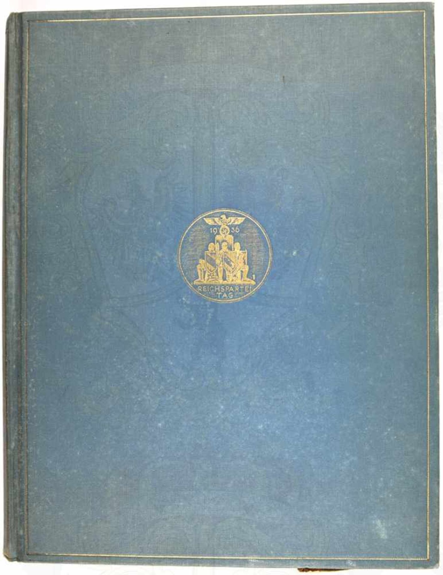 REICHSTAGUNG IN NÜRNBERG 1936, „Der Parteitag der Ehre“, H. Kerrl, Vaterländischer Verlag, Berlin