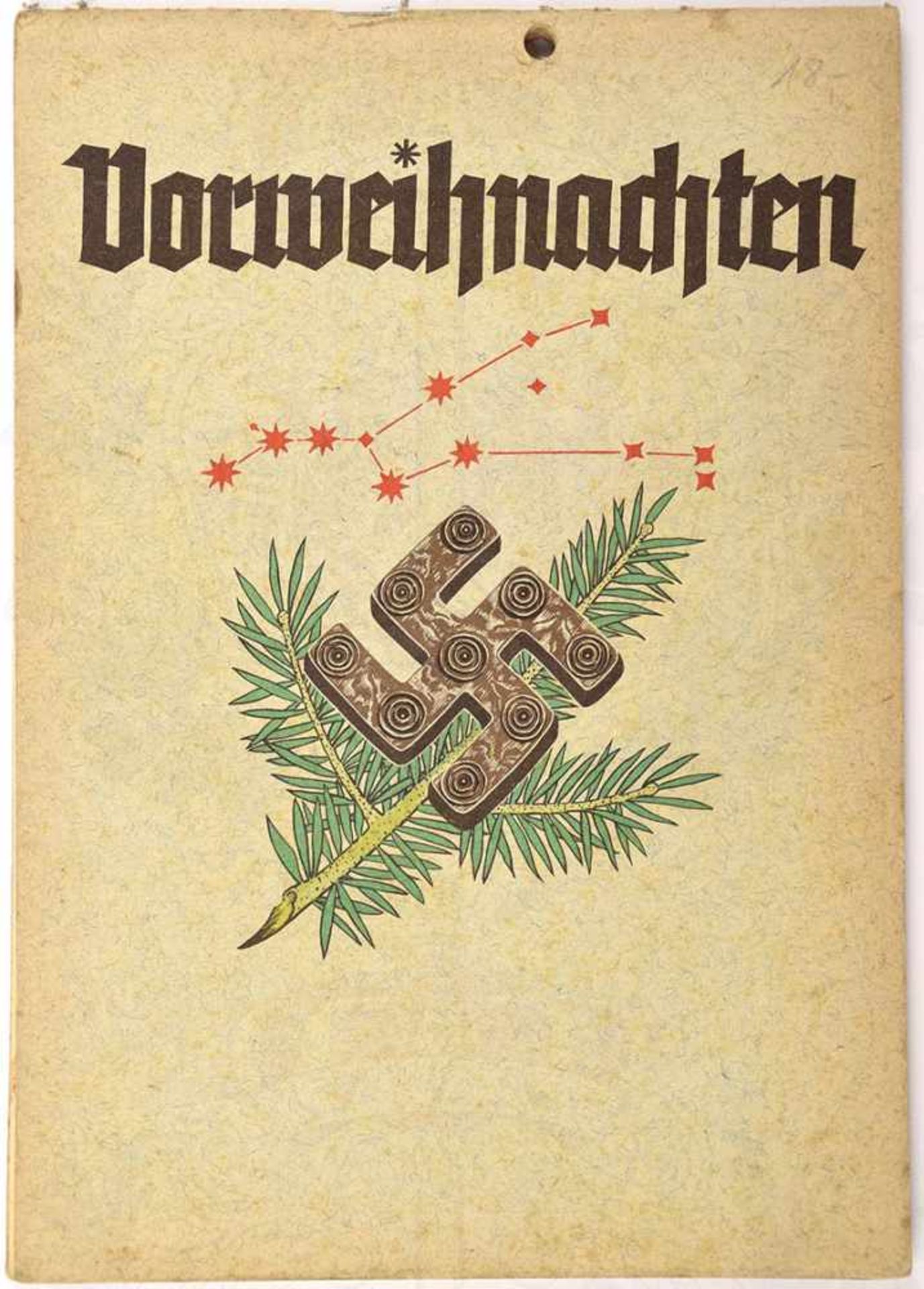 VORWEIHNACHTEN, Sonderdruck v. Amt f. Schulungsbriefe d. NSDAP, 1941, zahlr. farb. Abb. z.