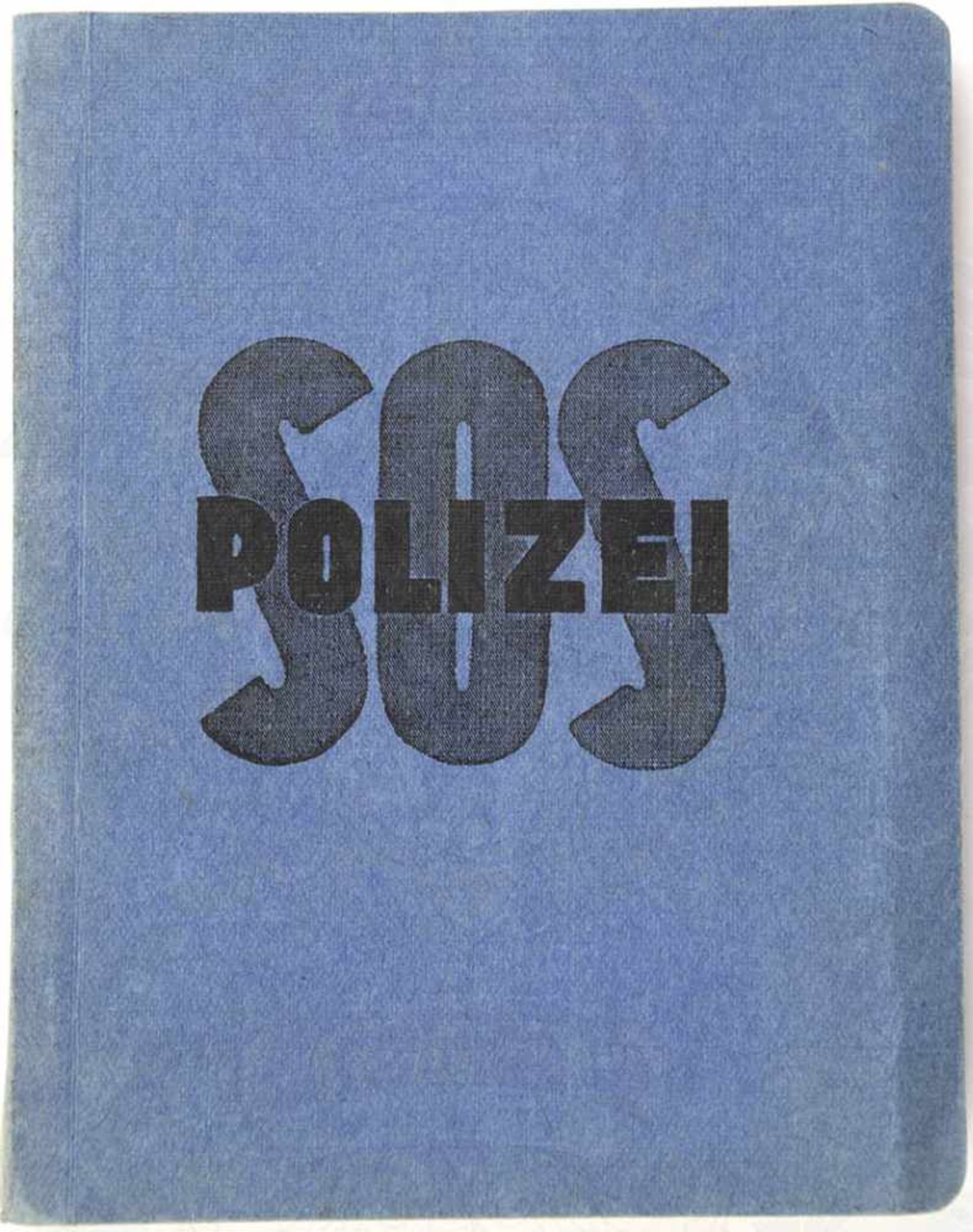 SOS-POLIZEI, „Schutz, Ordnung, Sicherheit - Dienstliche Winke f. d. Straßen-Polizeibeamten“, Gen.-