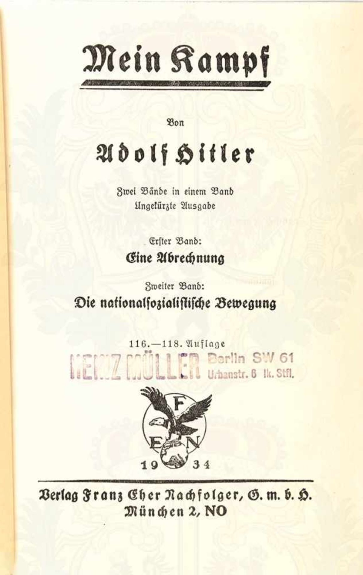 MEIN KAMPF, Adolf Hitler, Volksausgabe, Franz Eher Verlag, München 1934, 781 S., 1 Portraitbild, - Bild 3 aus 3