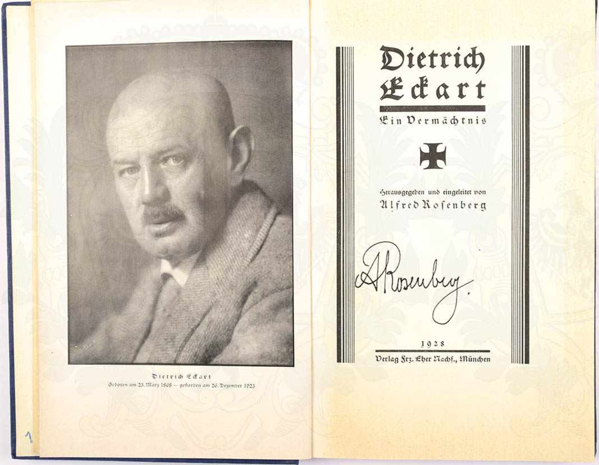 DIETRICH ECKART - EIN VERMÄCHTNIS, A. Rosenberg, Eher Verlag, 1928, 256 S., Porträtfoto des