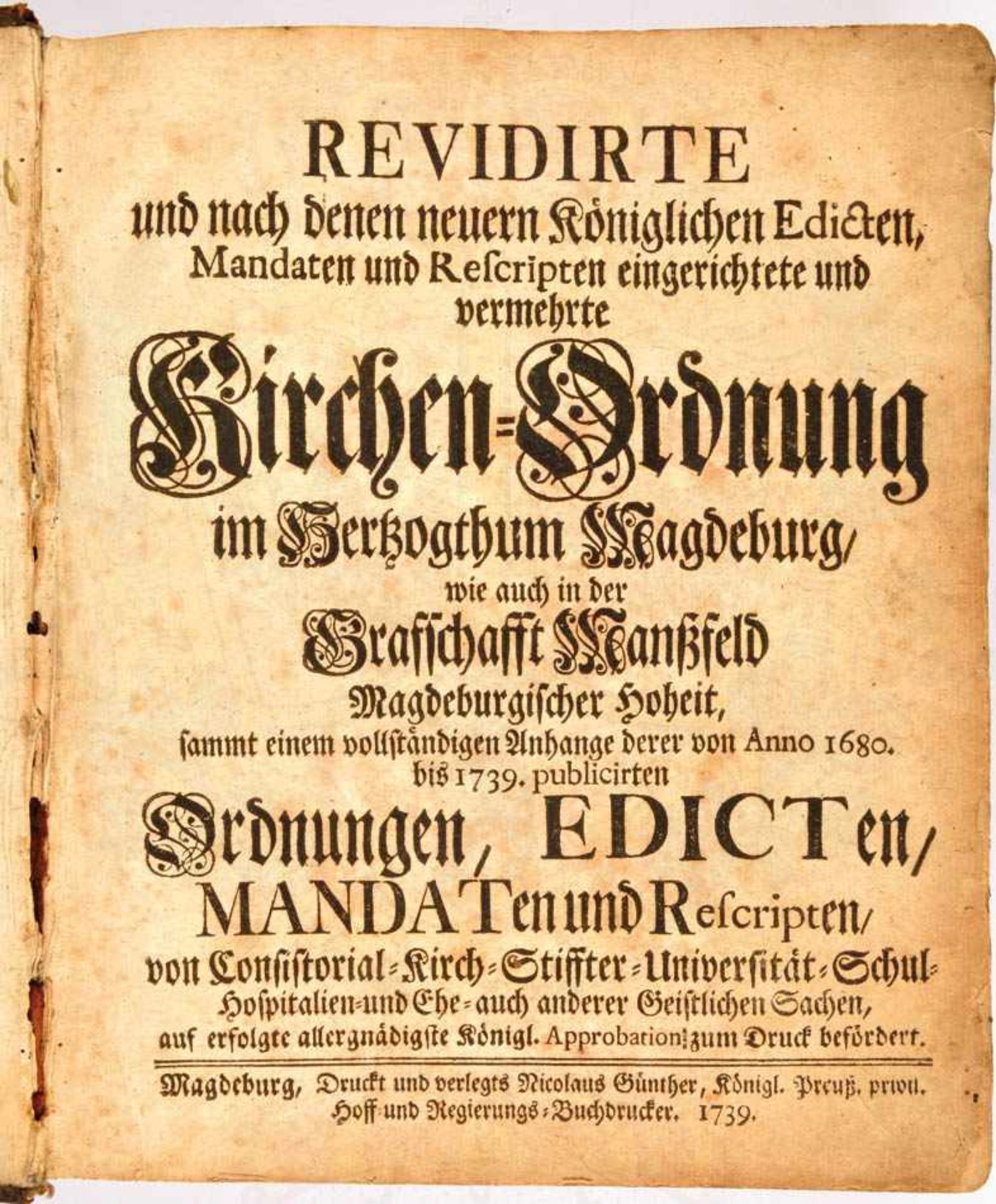 REVIDIRTE KIRCHEN-ORDNUNG, „... im Herzogtum Magdeburg wie auch der Grafschaft Manßfeld...sammt