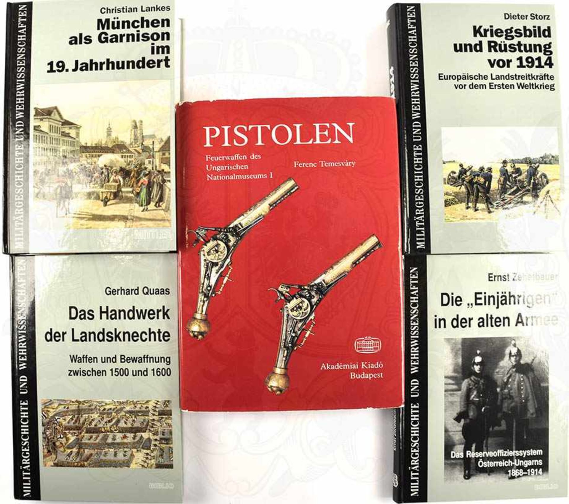 5 TITEL, „Pistolen“; „Militärgeschichte und Wehrwissenschaften“, 1.-4. Band, 1988-1999, ges. 2160