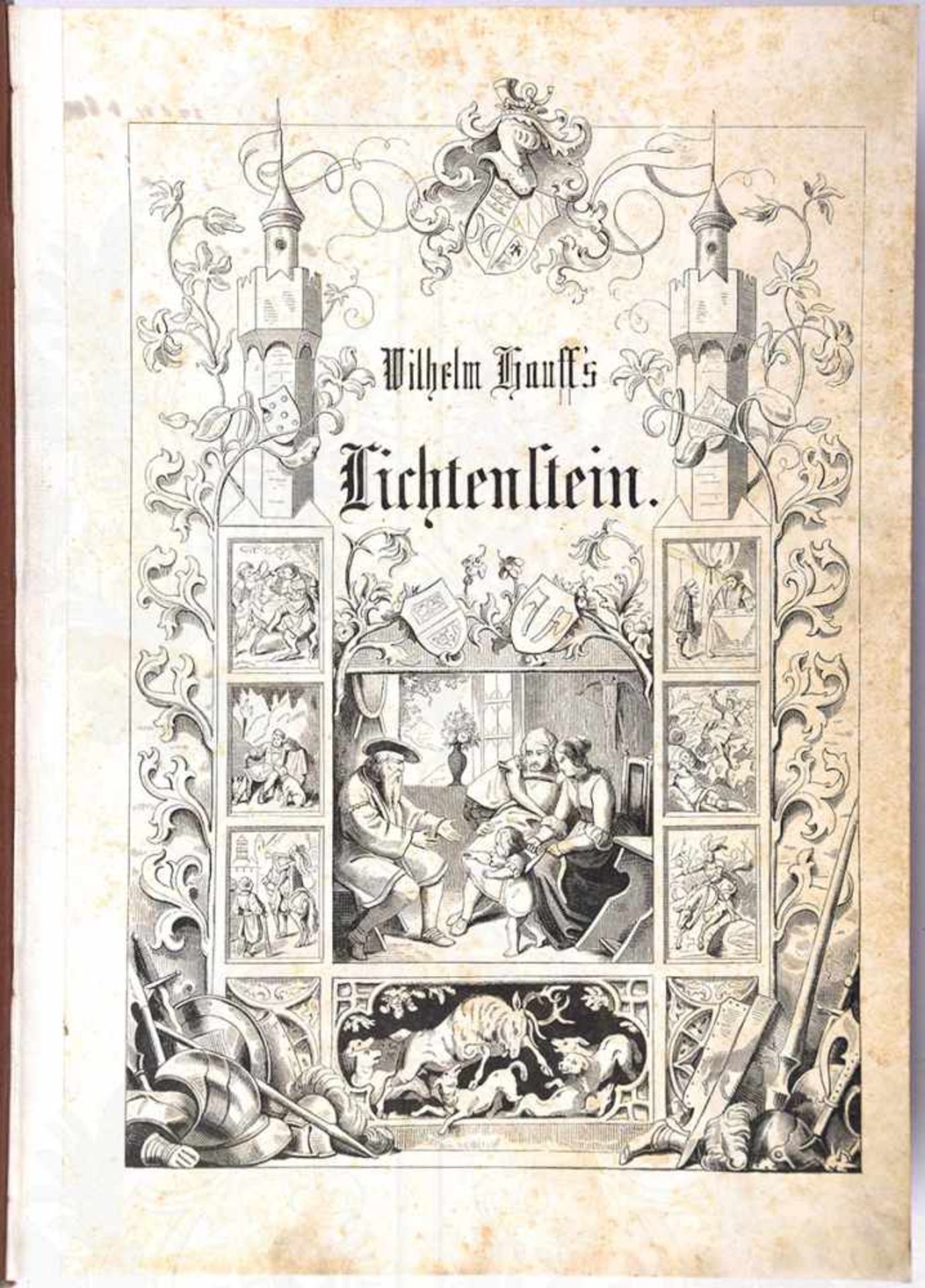 LIECHTENSTEIN, Romantische Sage aus der württembergischen Geschichte, W. Hauff, 1. u. 2. Teil in 1