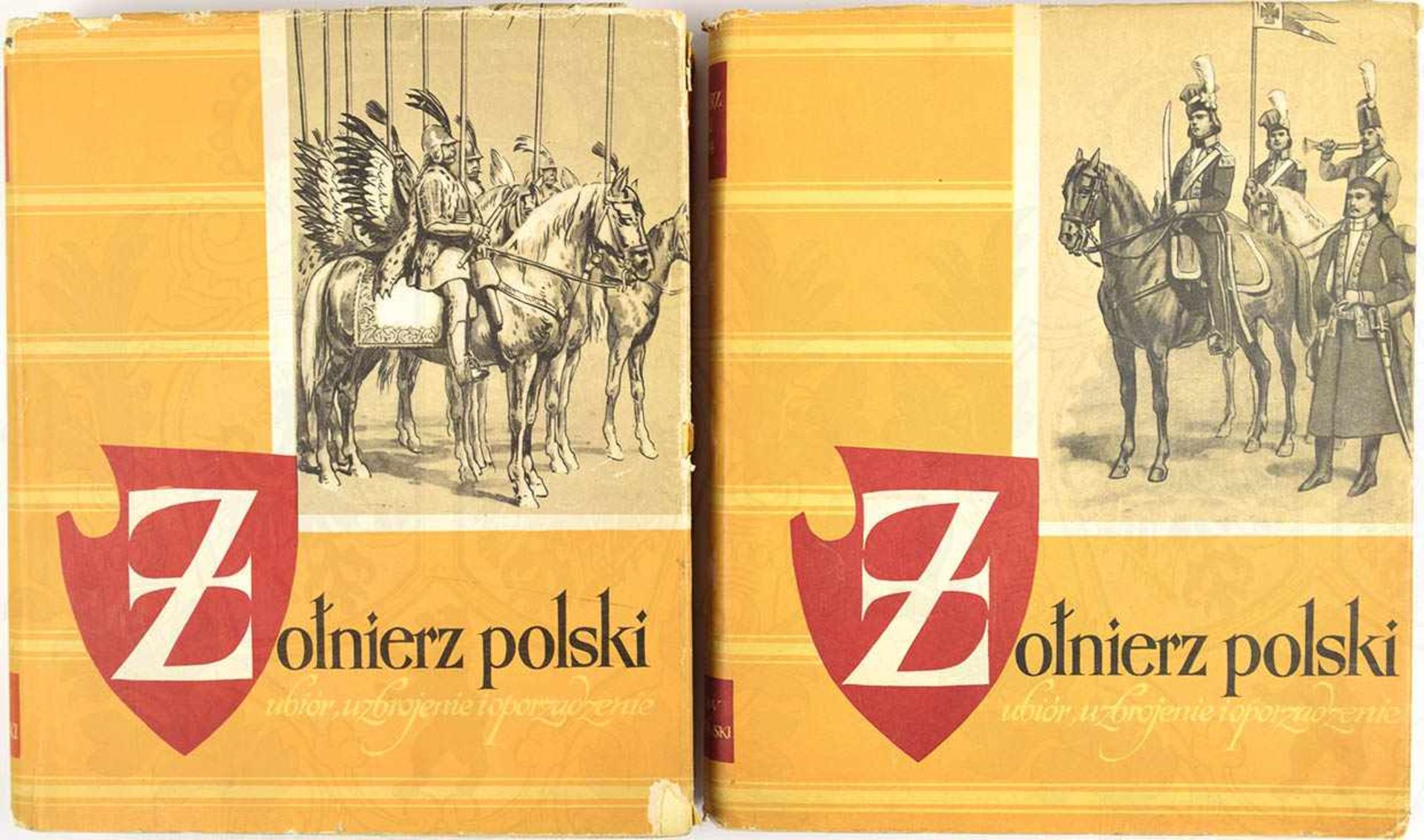 ZOLNIERZ POLSKI (DER POLNISCHE SOLDAT), 1. u. 2. Band, poln. Text, Warschau 1960/1962, ges. 1046 S.,