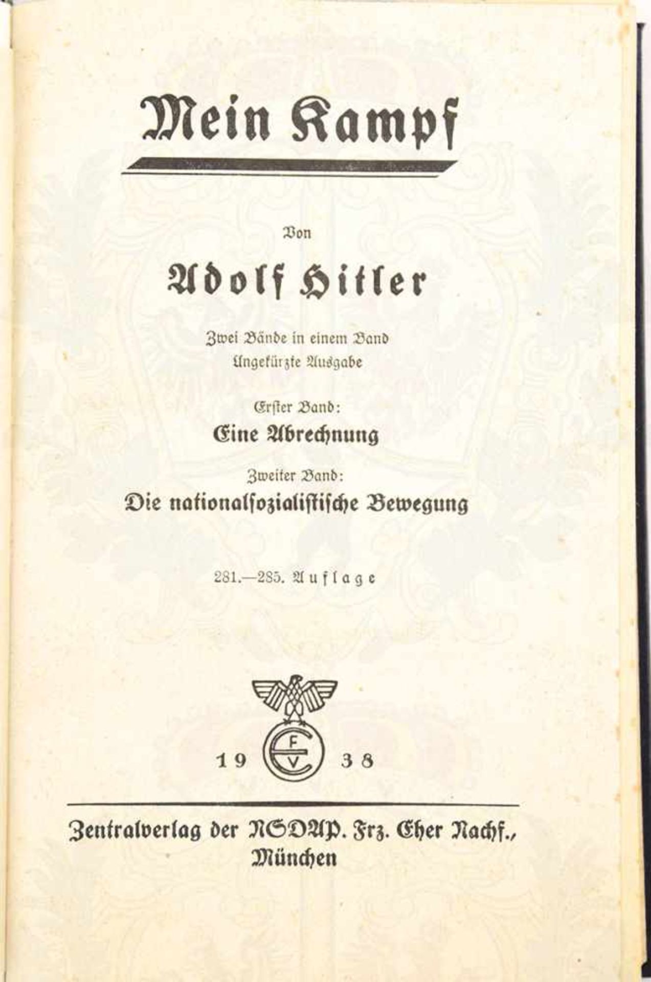 MEIN KAMPF, Adolf Hitler, Volksausgabe, Eher Verlag, 1938, 781 S., Porträtbild, blaues goldgepr. - Bild 3 aus 3