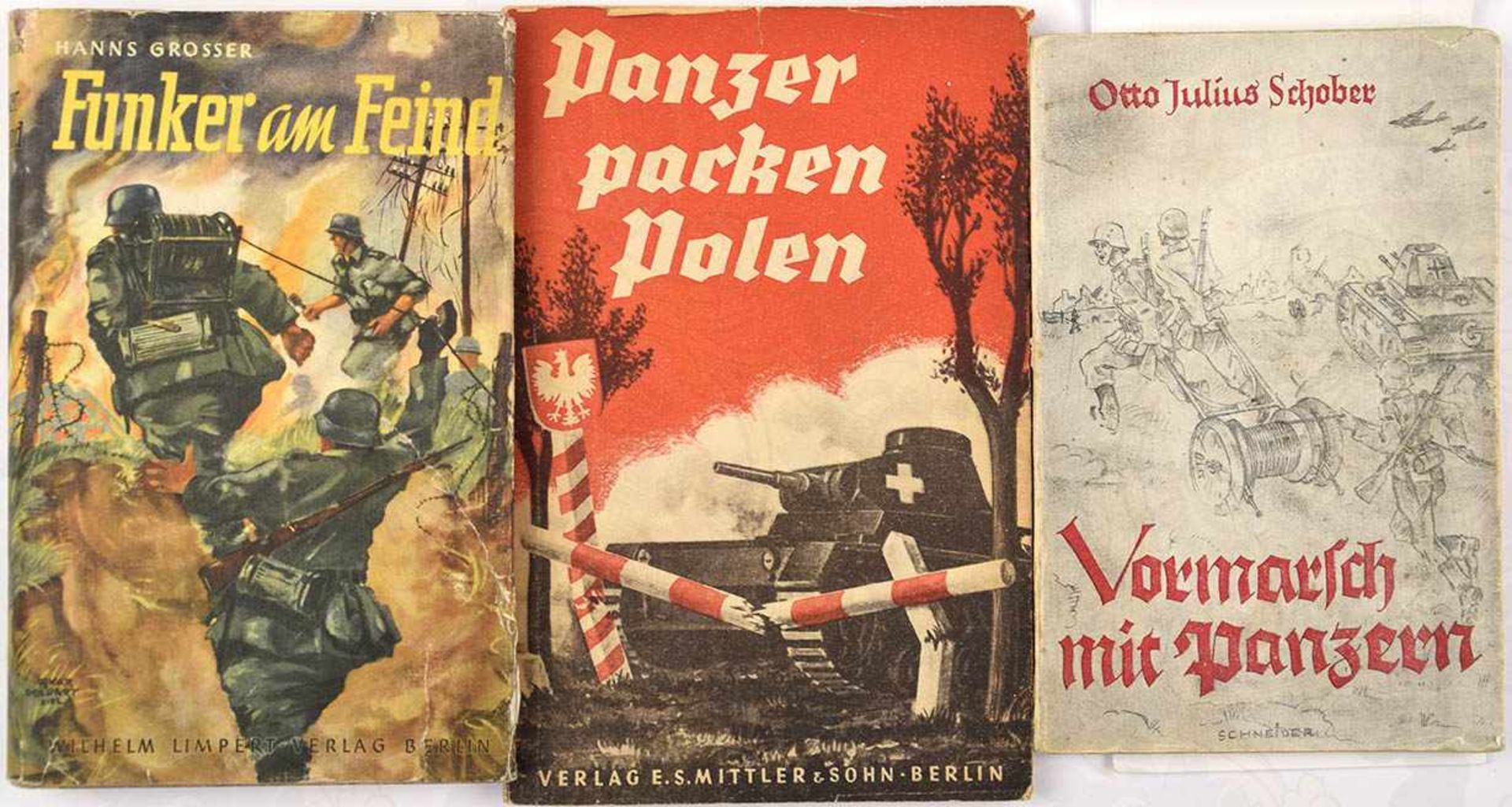 3 TITEL PANZERTRUPPE, „Vormarsch mit Panzern“, O. Schober; „Panzer packen Polen“, Otl. K.