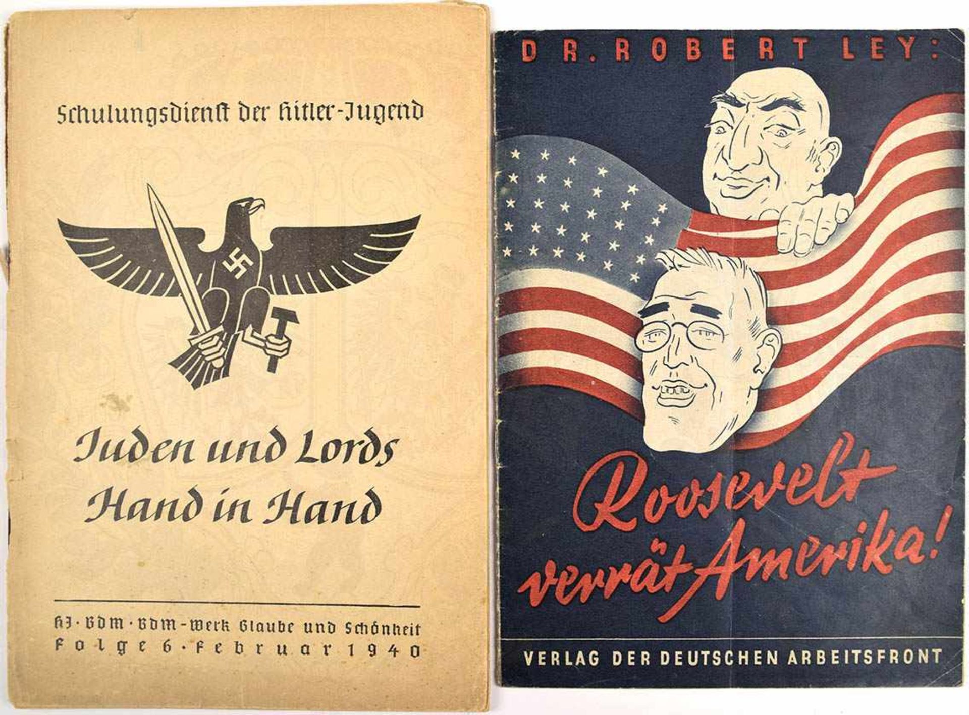 2 BROSCHÜREN, „Juden und Lords Hand in Hand“, 1940, 48 S., Einband lose; „Roosevelt verrät Amerika“,