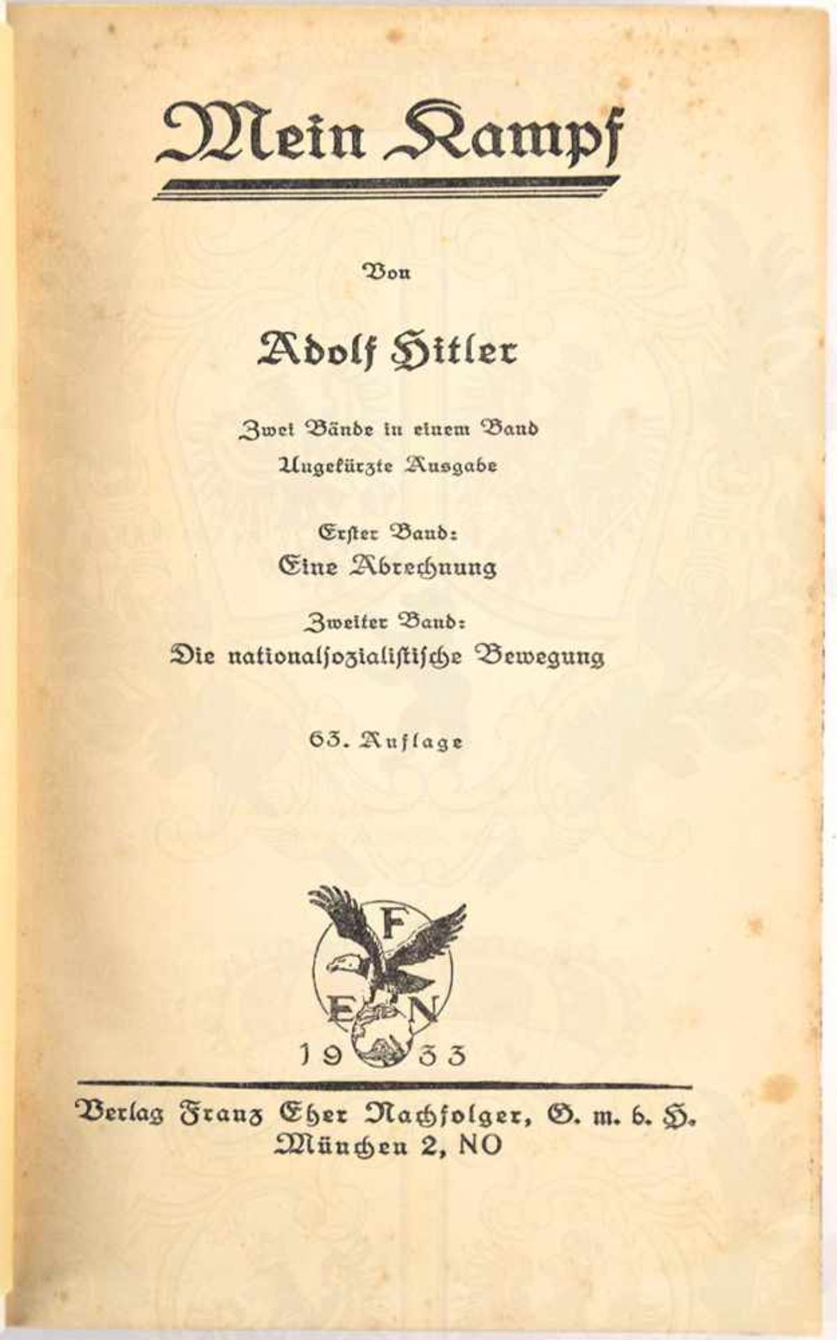 MEIN KAMPF, A. Hitler, Volksausgabe, Eher Verlag, München 1933, 781 S., 1 Porträtbild, goldgepr. - Bild 3 aus 3