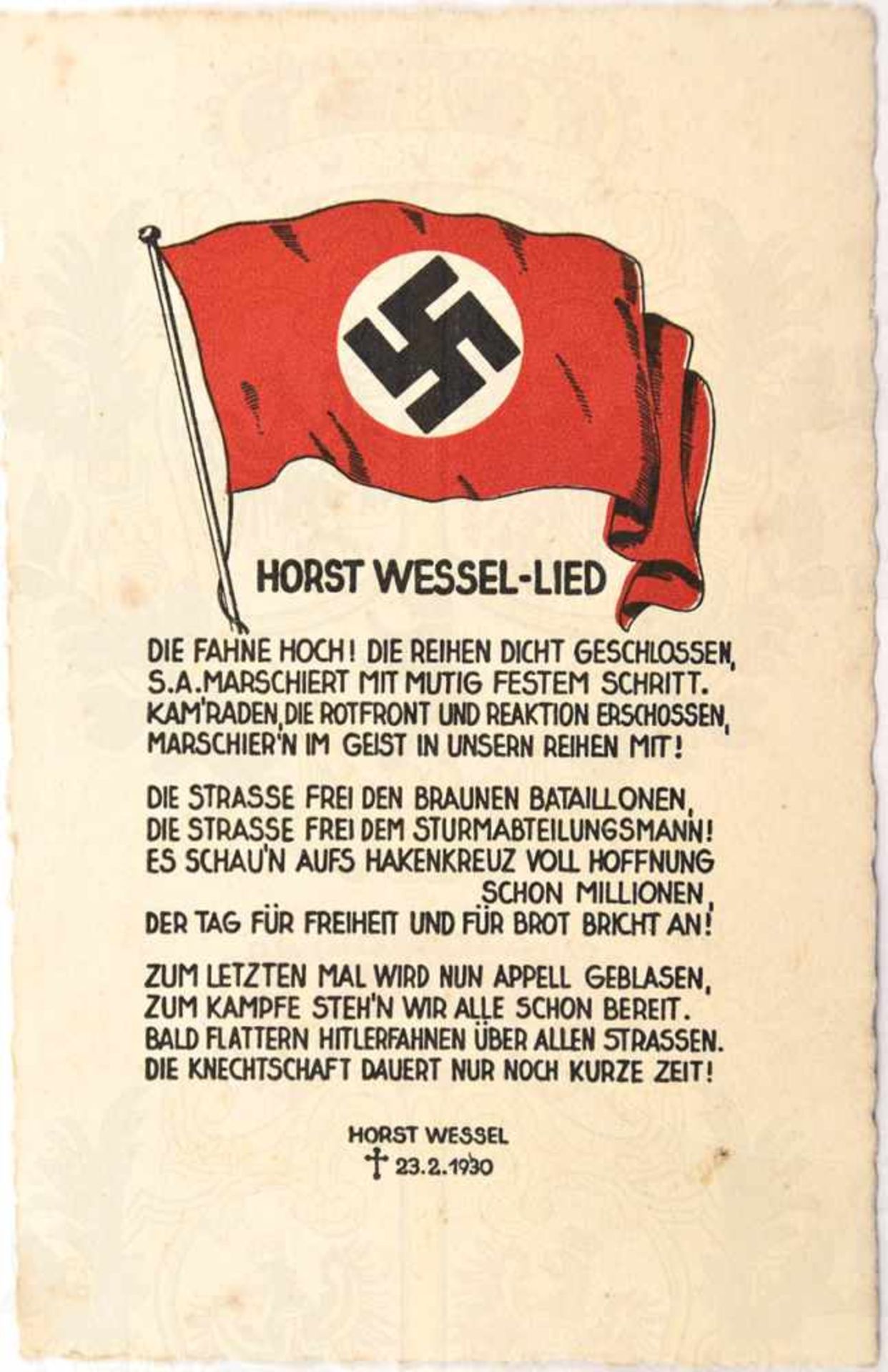 HORST WESSEL-LIED, farb. Prop.-AK, m. HK-Fahne u. kpl. Text, Labi-V. Dresden, um 1933