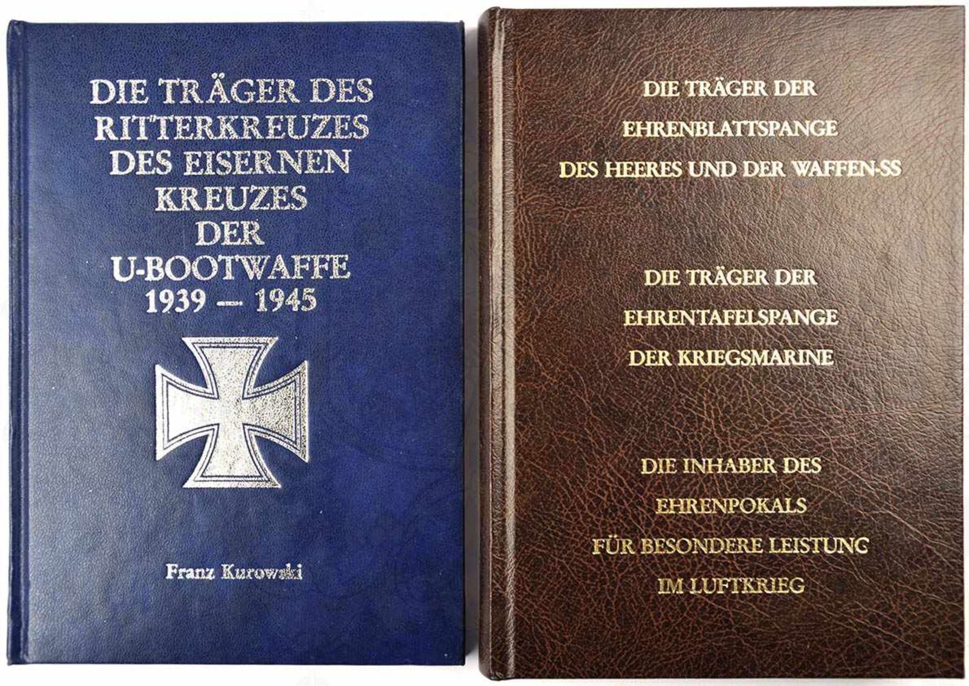 2 TITEL ORDENSTRÄGER, „Die Träger d. Ritterkreuze d. U-Bootwaffe 1939-1945“; „Die Träger d.