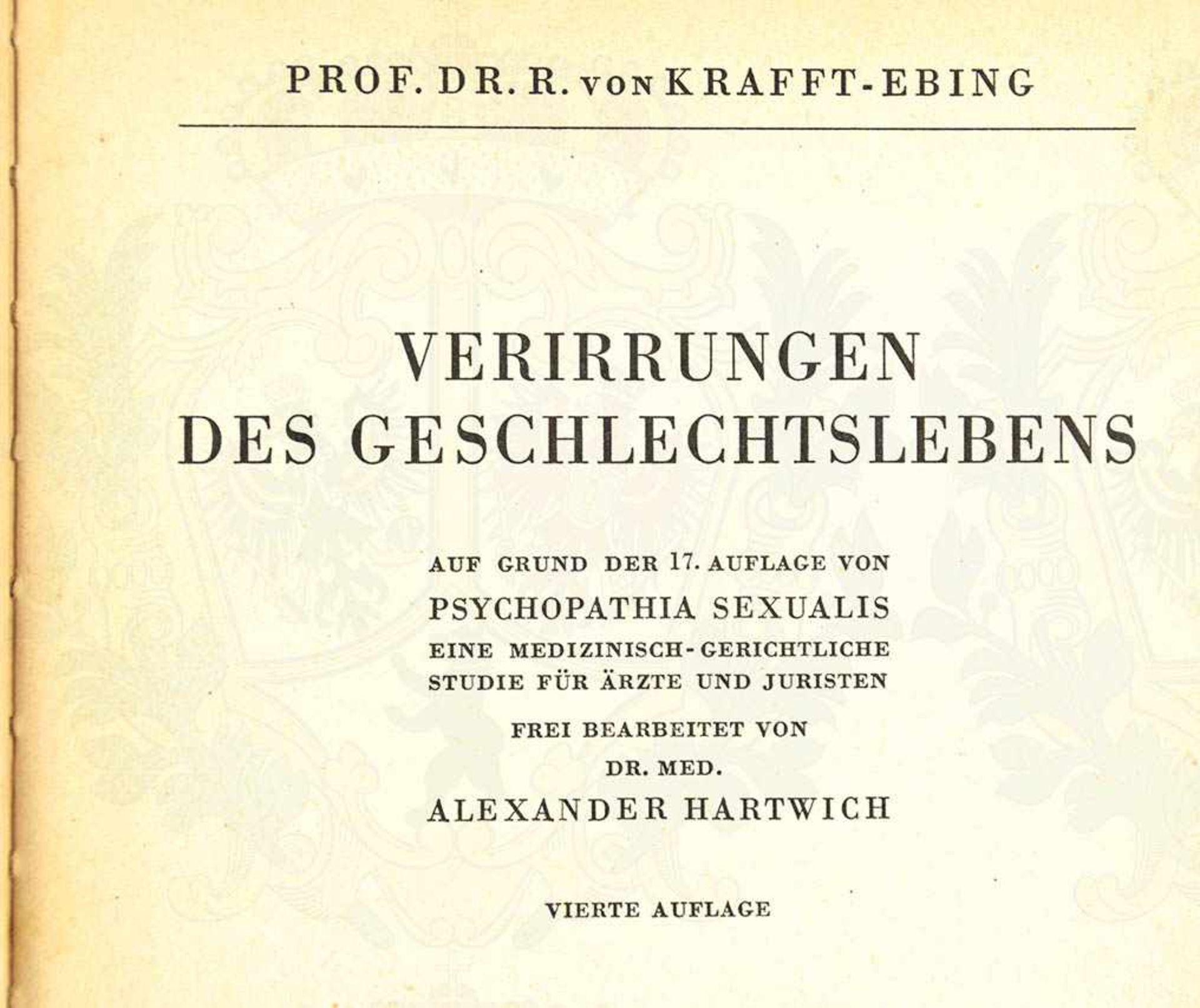 PSYCHOPATHIA SEXUALIS, „Verirrungen des Geschlechtslebens“, Prof. Dr. R. von Krafft-Ebing/Dr. med. - Bild 2 aus 2