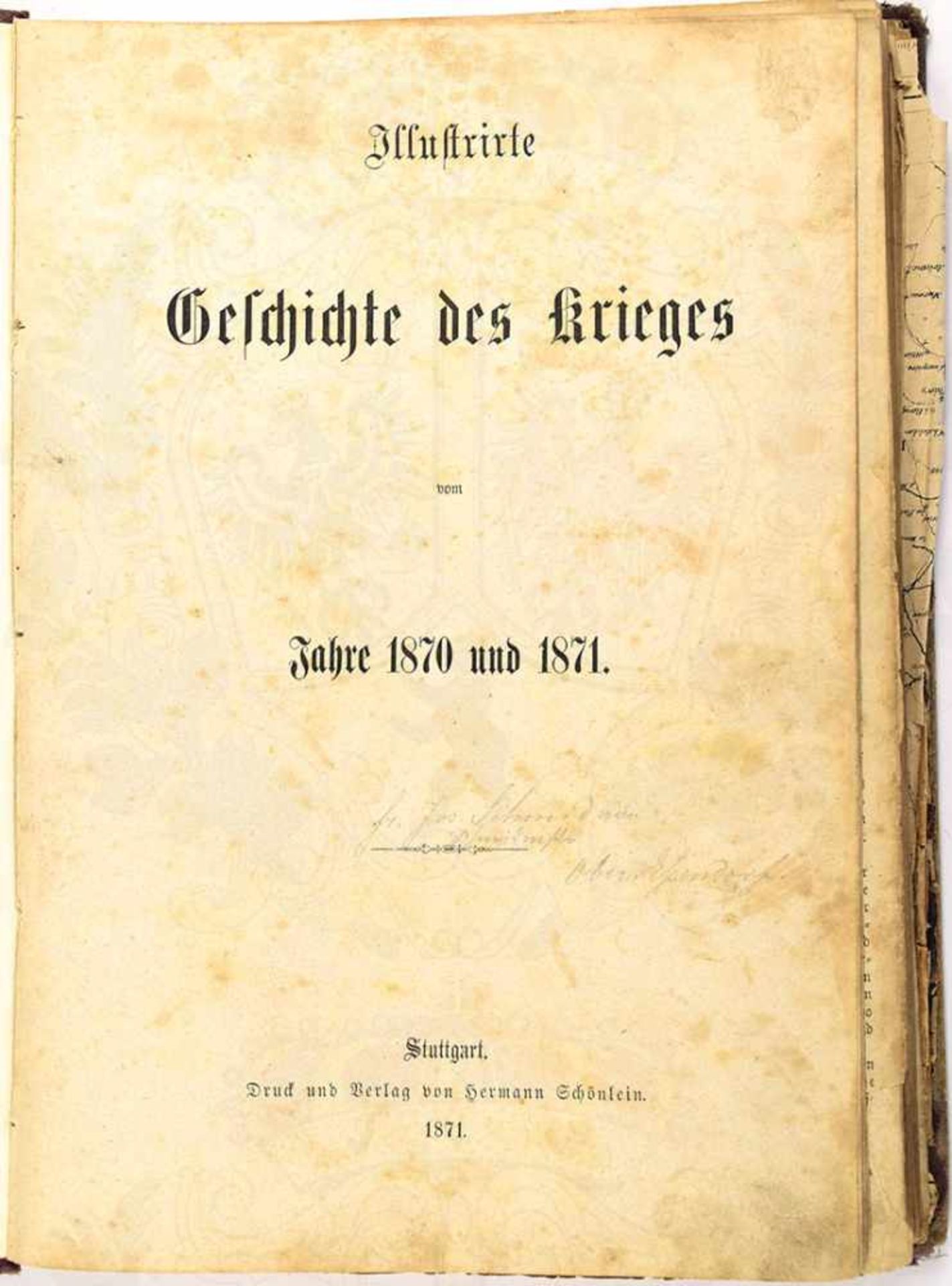 ILLUSTRIERTE GESCHICHTE DES KRIEGES 1870/71, Stuttgart 1871, zahlr. Holzschnitt-Abb., einge gef.