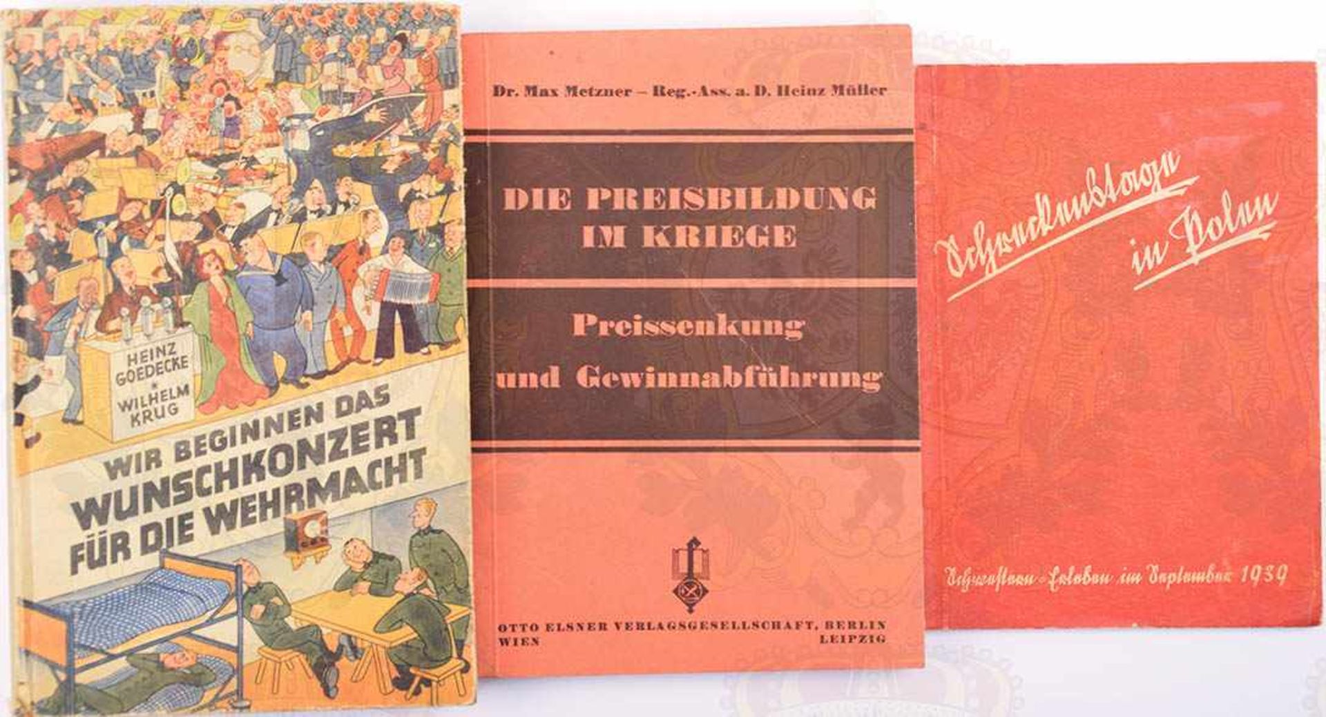 3 TITEL, Schreckenstage in Polen; Die Preisbildung im Kriege; Das Wunschkonzert für die Wehrmacht,