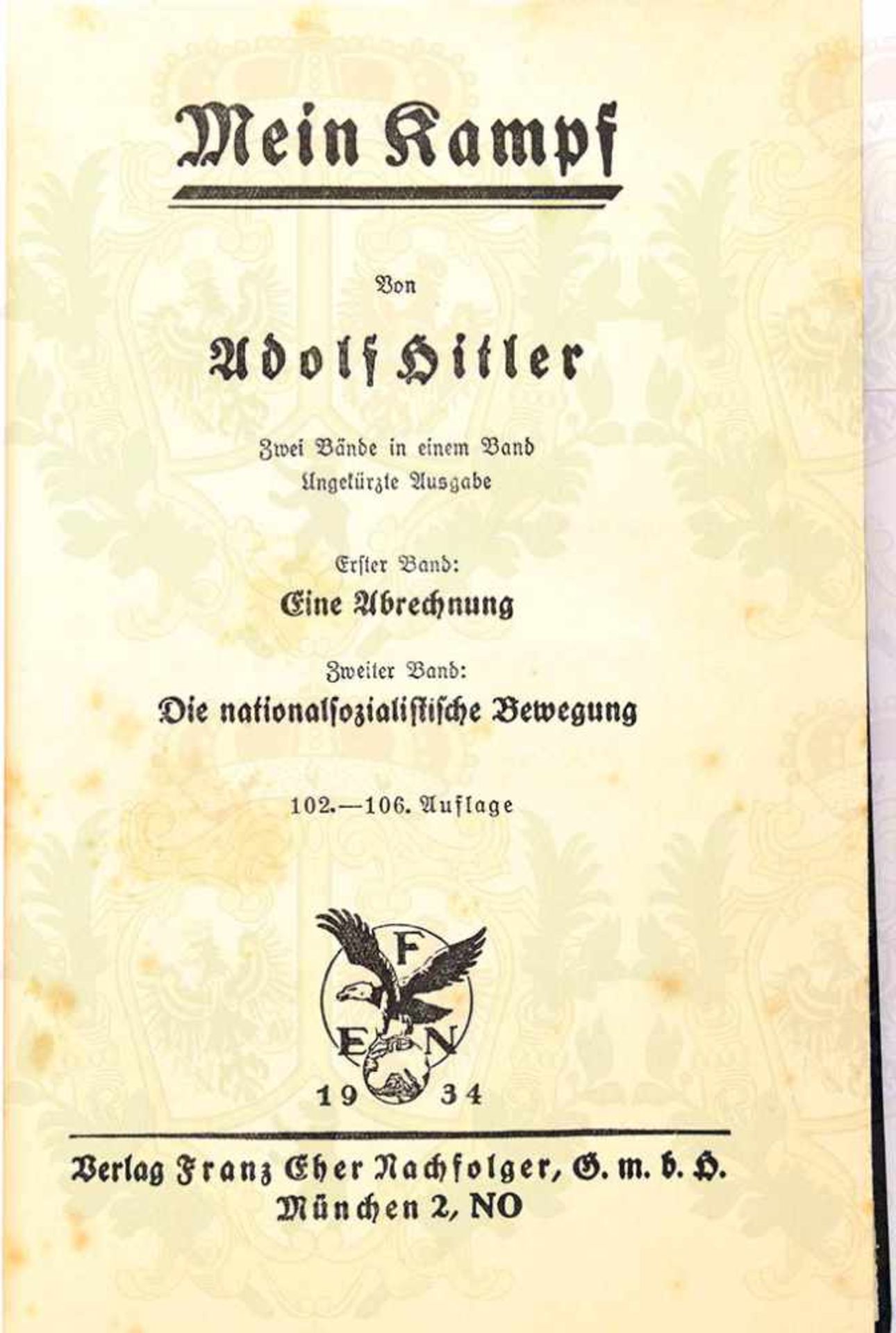 MEIN KAMPF, Adolf Hitler, Volksausgabe, Eher-Verlag, 102. Tsd., München 1934, 781 S., 1 - Bild 2 aus 2