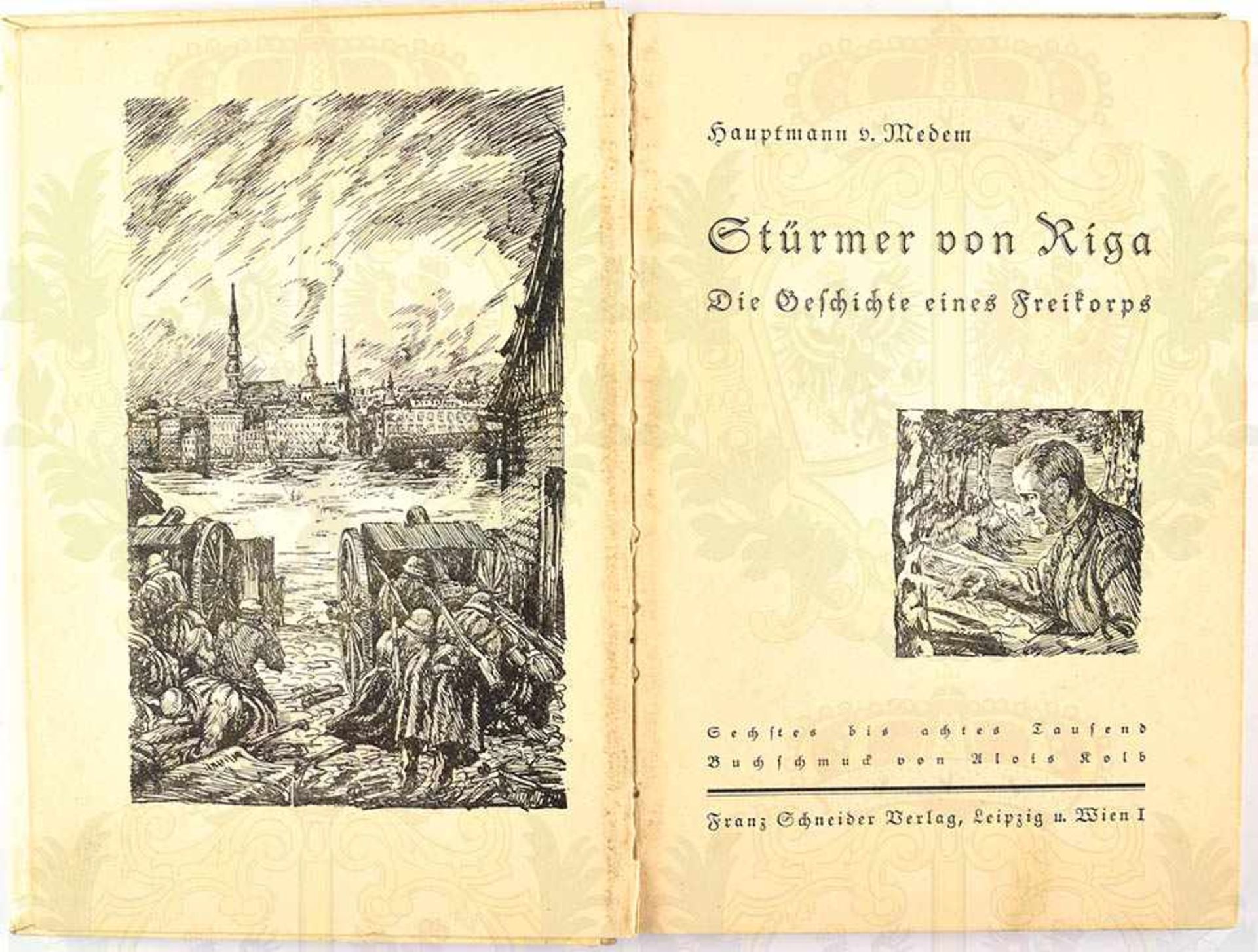 STÜRMER VON RIGA, „Die Geschichte eines Freikorps“, Franz Schneider Verlag, Wien 1935, 96 S., - Bild 2 aus 2