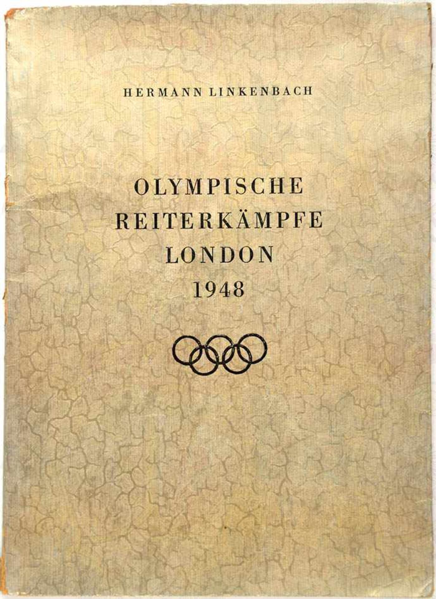 OLYMPISCHE REITERKÄMPFE LONDON 1948, H. Linkenbach, Düsseldorf 1948, 68 S., Fotos, kart.