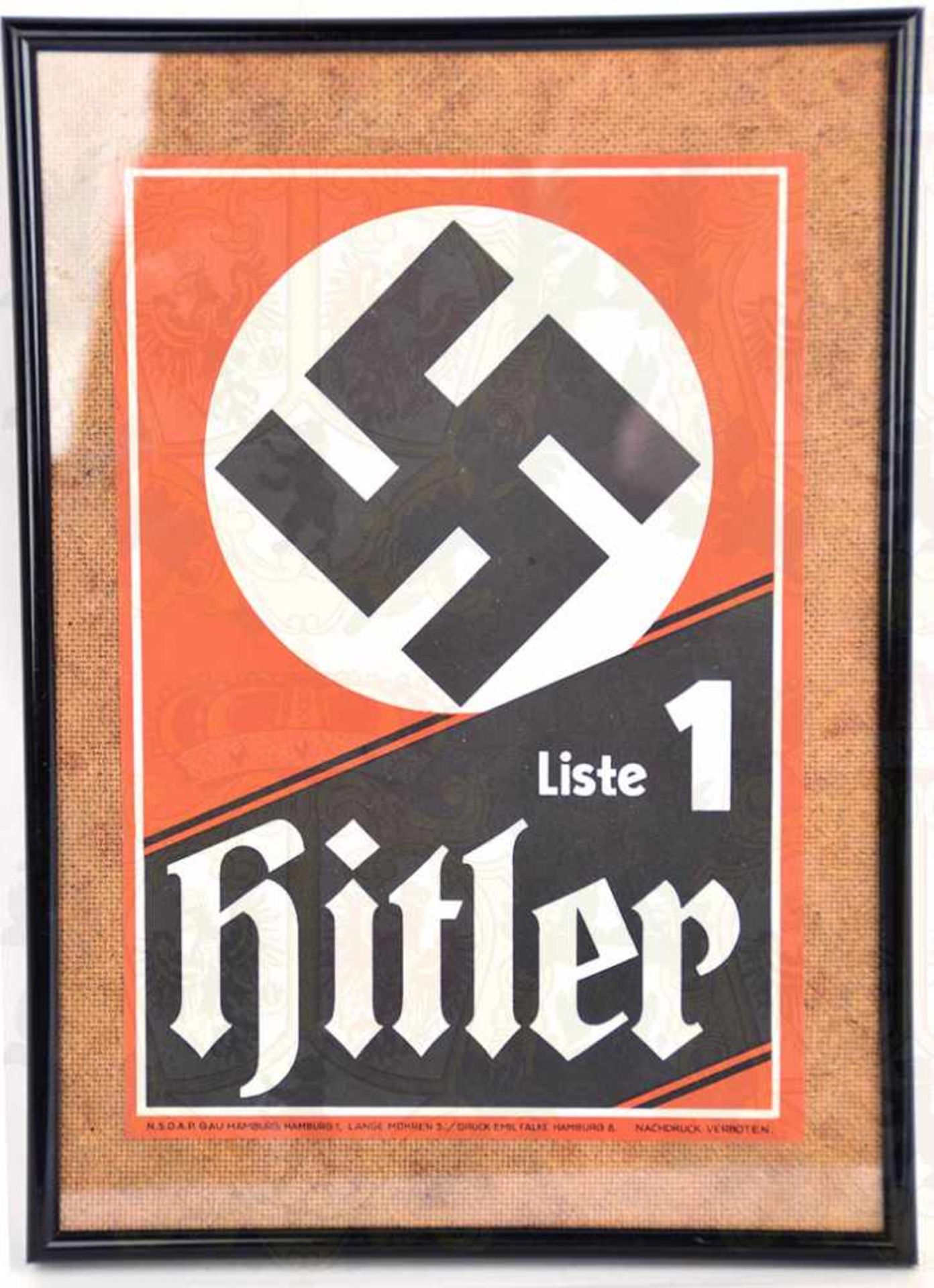 KLEINPLAKAT, Liste 1 Hitler, farb., Herst. „NSDAP Gau Hamburg 1, Emil Falke...“, farb., 22,5x15,5