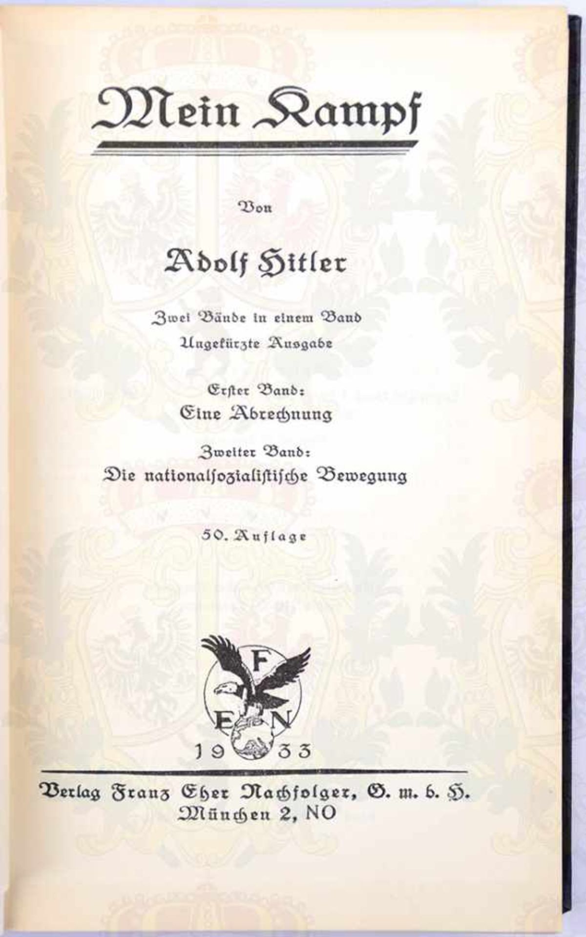 MEIN KAMPF, Adolf Hitler, Volksausgabe, Eher-Verlag, München 1933, 781 S., 1 Porträtbild, - Bild 3 aus 3