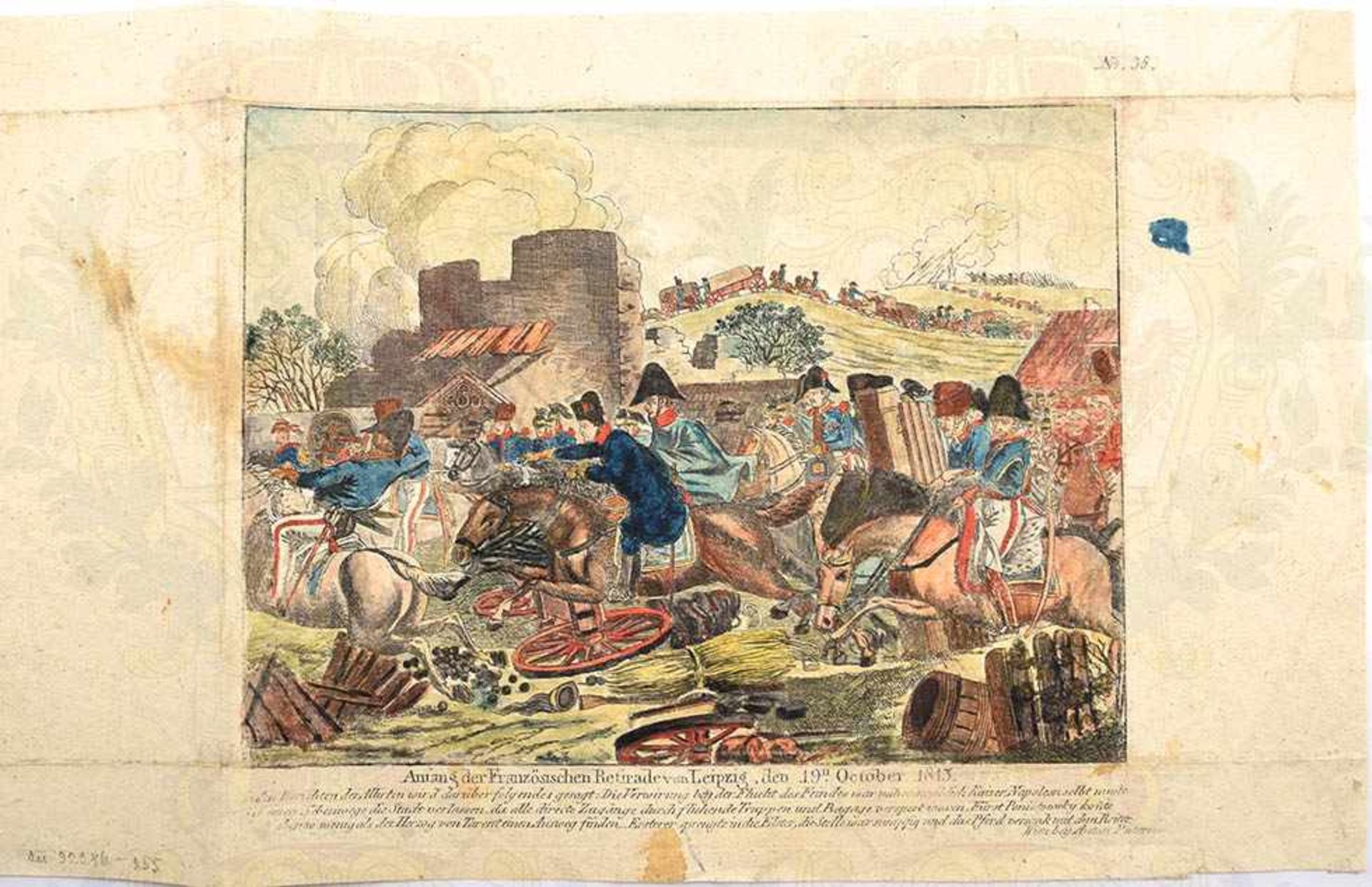 COLORIERTER KUPFERSTICH VÖLKERSCHLACHT BEI LEIPZIG 1813, Anfang d. Franz. Retirade, (Napoleons