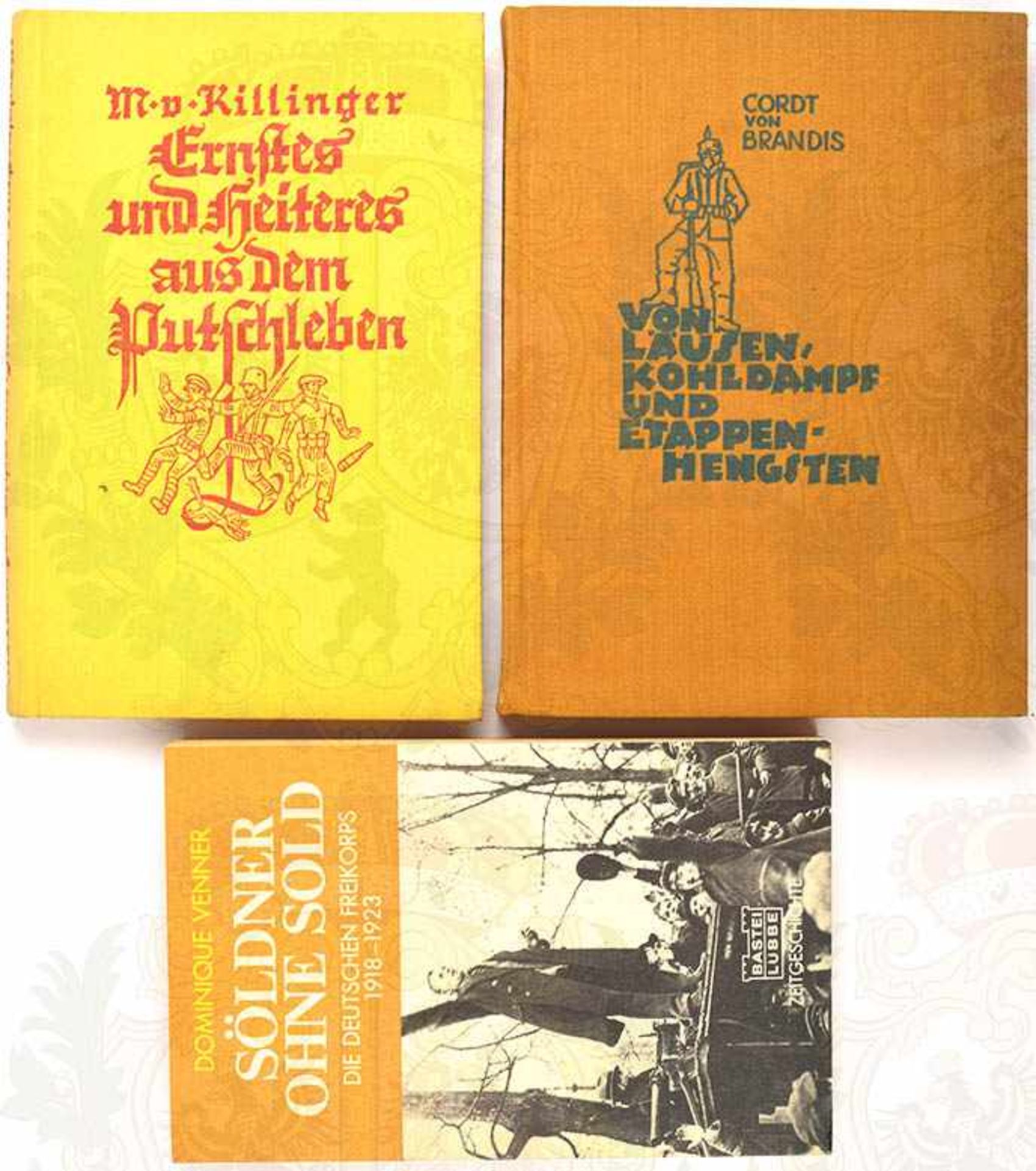 3 TITEL FREIKORPS, Ernstes u. Heiteres a. d. Putschleben, Manfred v. Killinger, Eher-V. 1934,