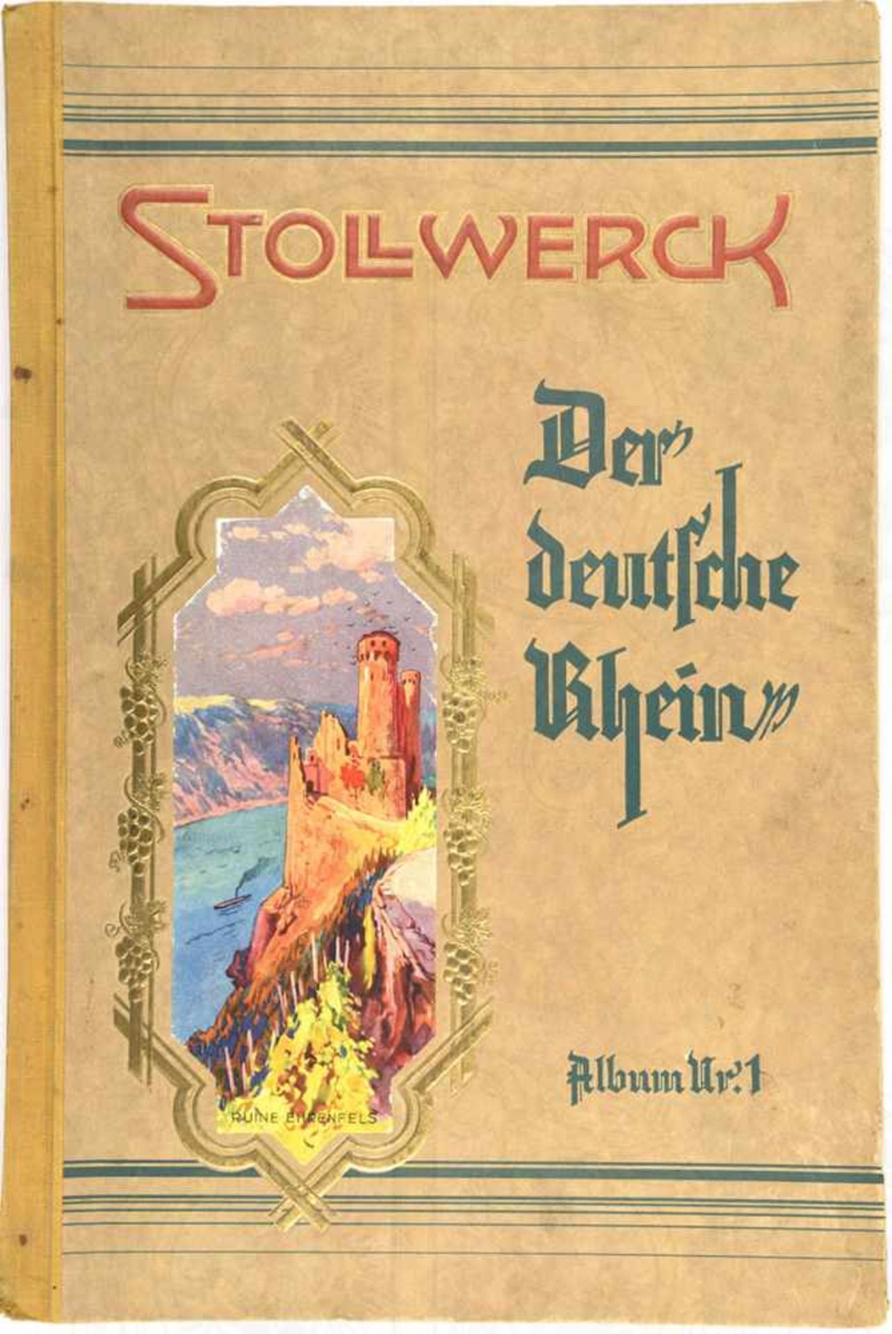 STOLLWERCK ALBUM NR. 1 „DER DEUTSCHE RHEIN“, Köln 1931, kpl.m. 180 Bildern, farb. gepr. Hln.,