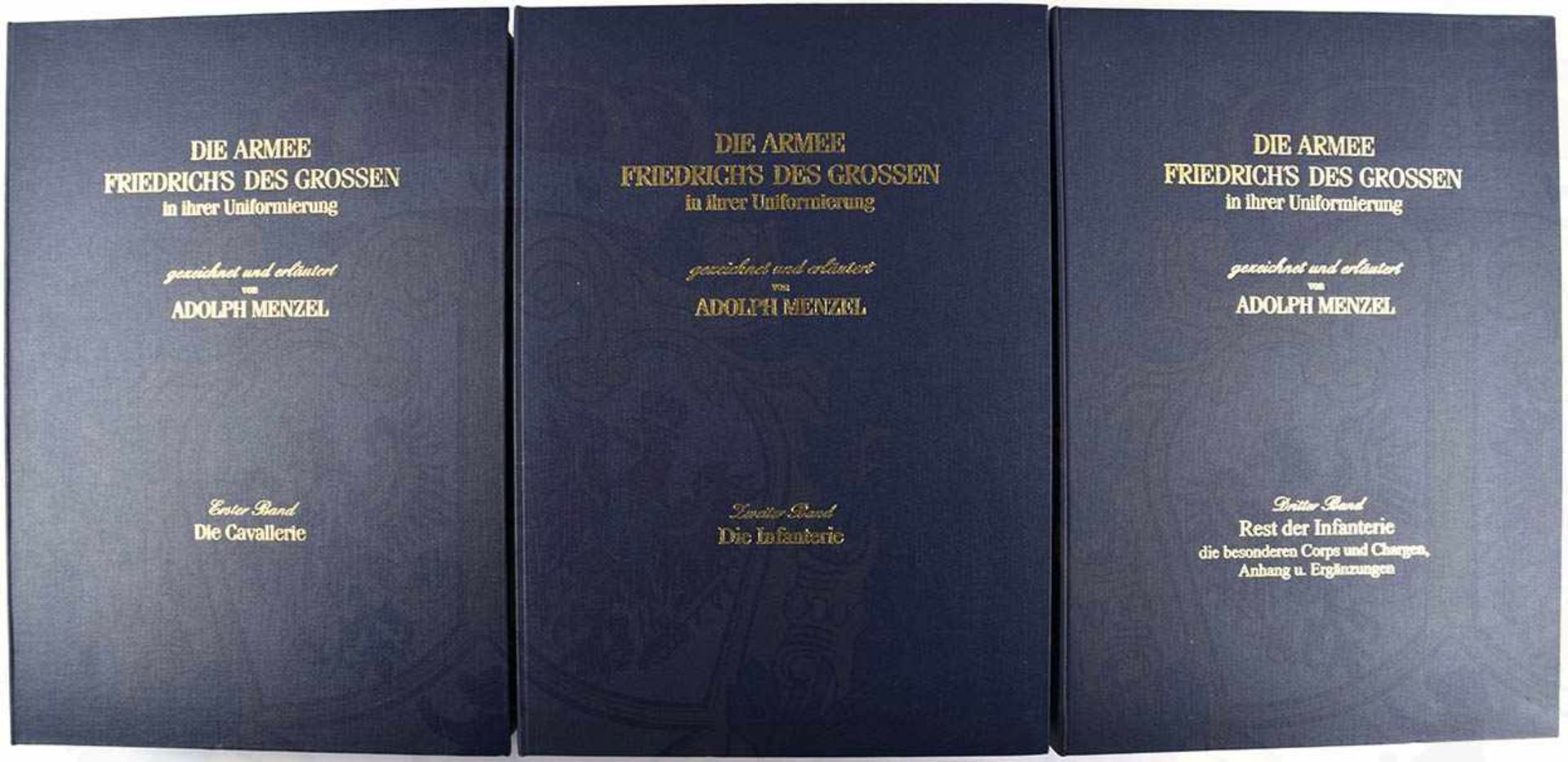 DIE ARMEE FRIEDRICH DES GROSSEN, „in ihrer Uniformierung, gezeichnet und erläutert von Adolph