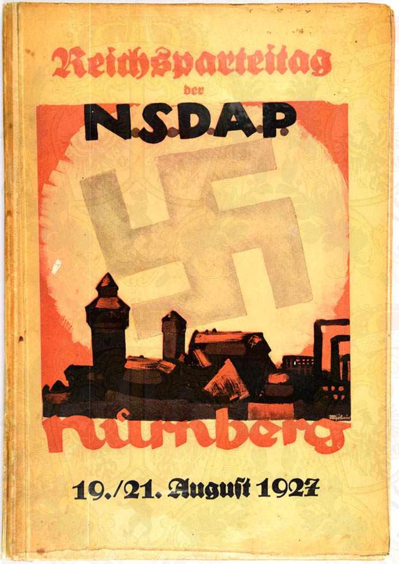 REICHSPARTEITAG NÜRNBERG 1927, Alfred Rosenberg/Wilhelm Weiß, Eher-V. 1927, 56 Text. u. 8