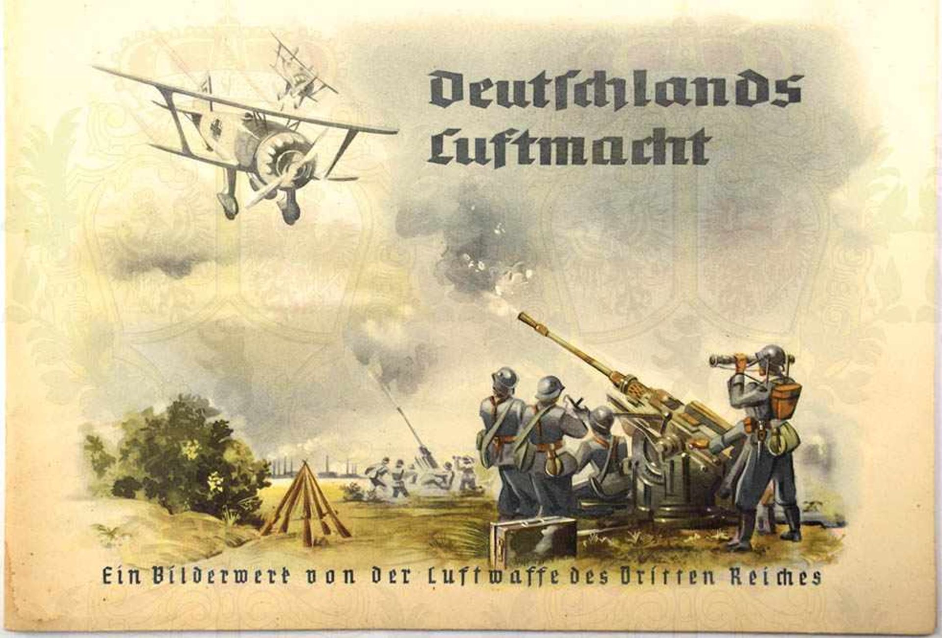 DEUTSCHLANDS LUFTMACHT, „Ein Bilderwerk v. d. Luftwaffe d. 3. Reiches“, Zeitungsbetriebe 1941, 1