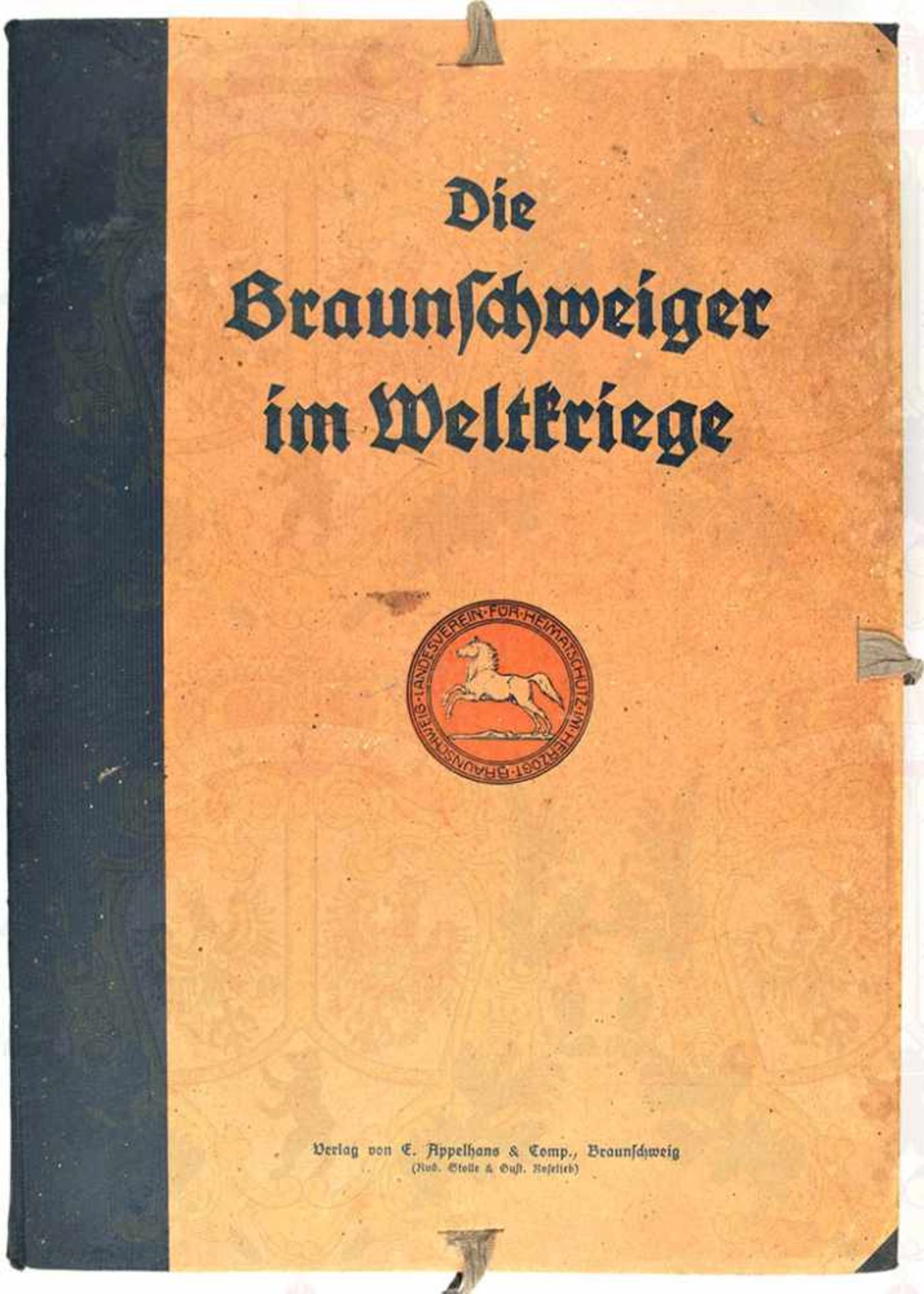 DIE BRAUNSCHWEIGER IM WELTKRIEGE, Mappe m. Heften Nr. 1-16 (von 21), zahlr. Fotos, ges. 590 S., in