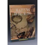 Cartography - China - Empson (Hal), Mapping Hong Kong: A Historical Atlas,