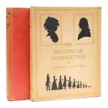 JACKSON, E. Nevill - History of Silhouettes : illust, org. cloth in d/w, 4to, 1911.