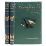 RADCLIFFE, F.P. Delme - The Noble Science ... Fox-Hunting : [edit] William C.A. Blew, illust, org.