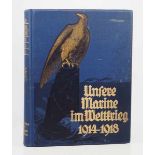 6.1.) Literatur Unsere Marine im Weltkrieg 1914-1918.Vaterländischer Verlag, C.H. Weller, Berlin,