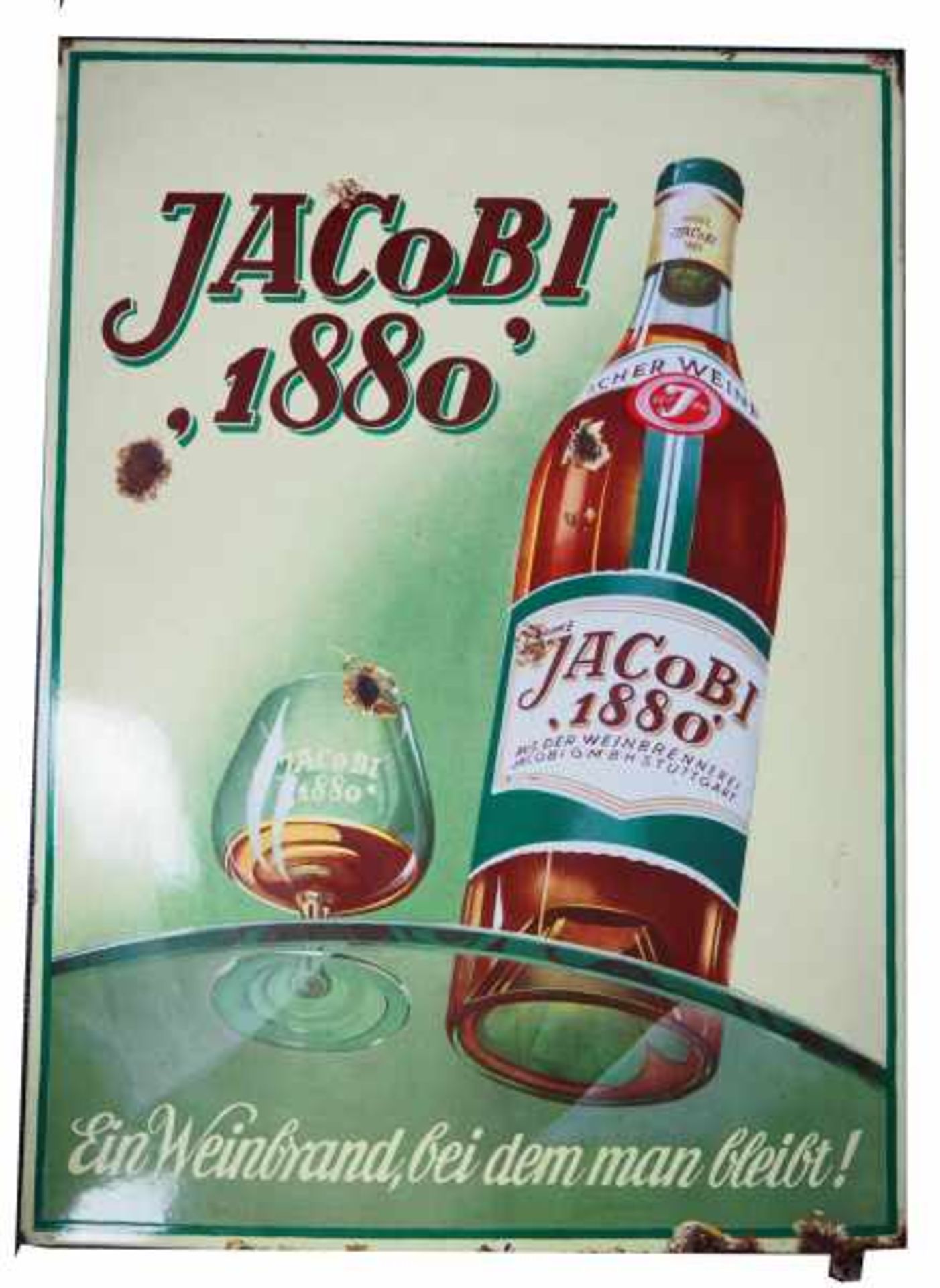 0.2.) Emailschilder / Werbeplakate Emailschild - Jacobi 1880. Ein Weinbrand, bei dem man bleibt!