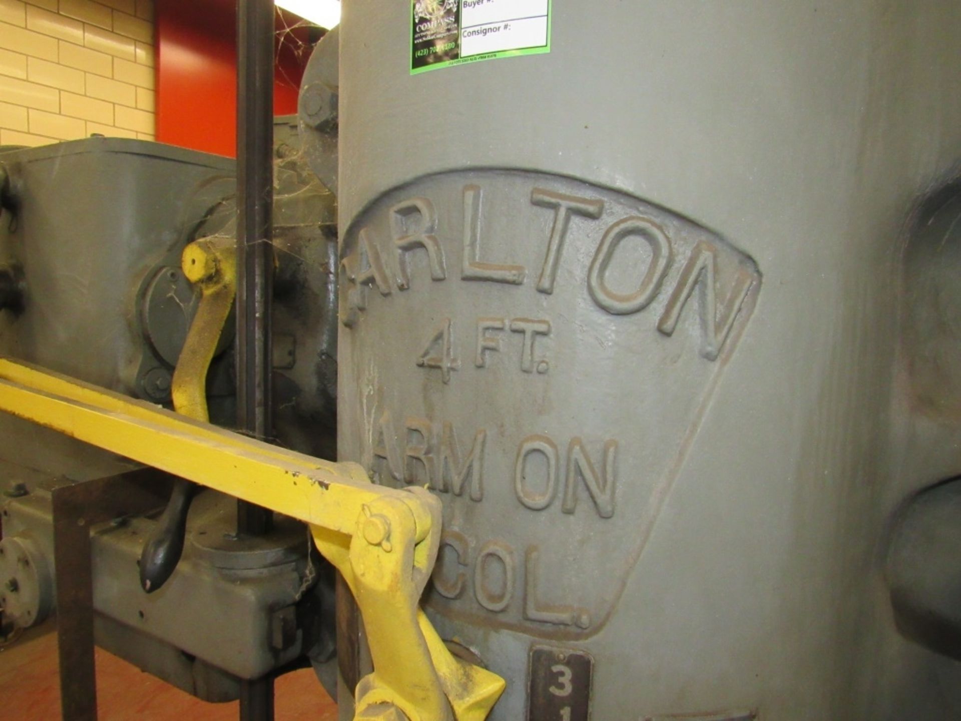 Carlton Radial Arm Drill- Model - Unmarked Serial - Unmarked Rigging Fee - $750.00 4' Arm 15" Col - Image 20 of 25