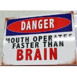 Large painted metal advertising sign Danger Mouth Operates Faster Than The Brain