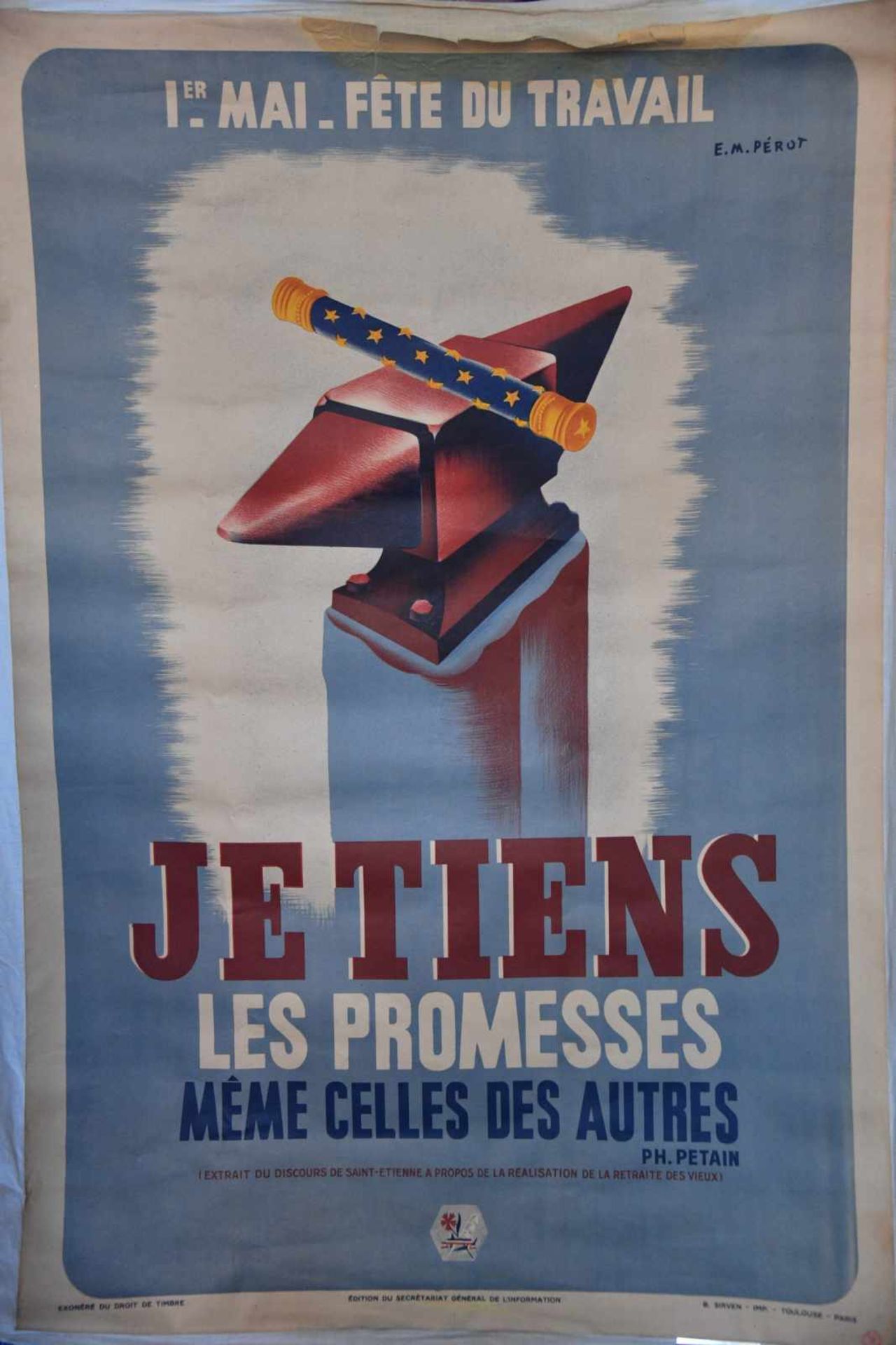 Affiche : « 1er mai  Fête du travail ». Je tiens les promesses même celles des autres  Ph.