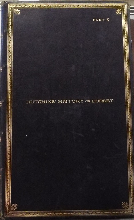 Hutchins (John) The History & Antiquities of the County of Dorset, Part X (only),