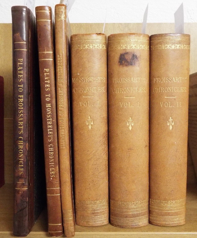 Froissart (Sir John) Froissart's Chronicles, two volumes, London 1842,