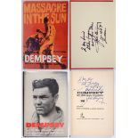 Dempsey (Jack) Massacre in the Sun, 1st Great Britain edition, signed and inscribed by the author,