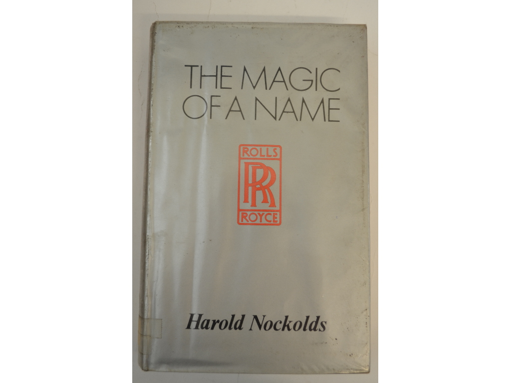 Assorted motoring volumes, including Nockolds (Harold) The Magic of a Name,