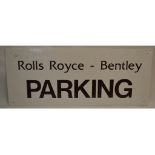 A Rolls-Royce Bentley parking sign, 30 x 75 cm, an enamel sign, ADAC, 40 x 29 cm,