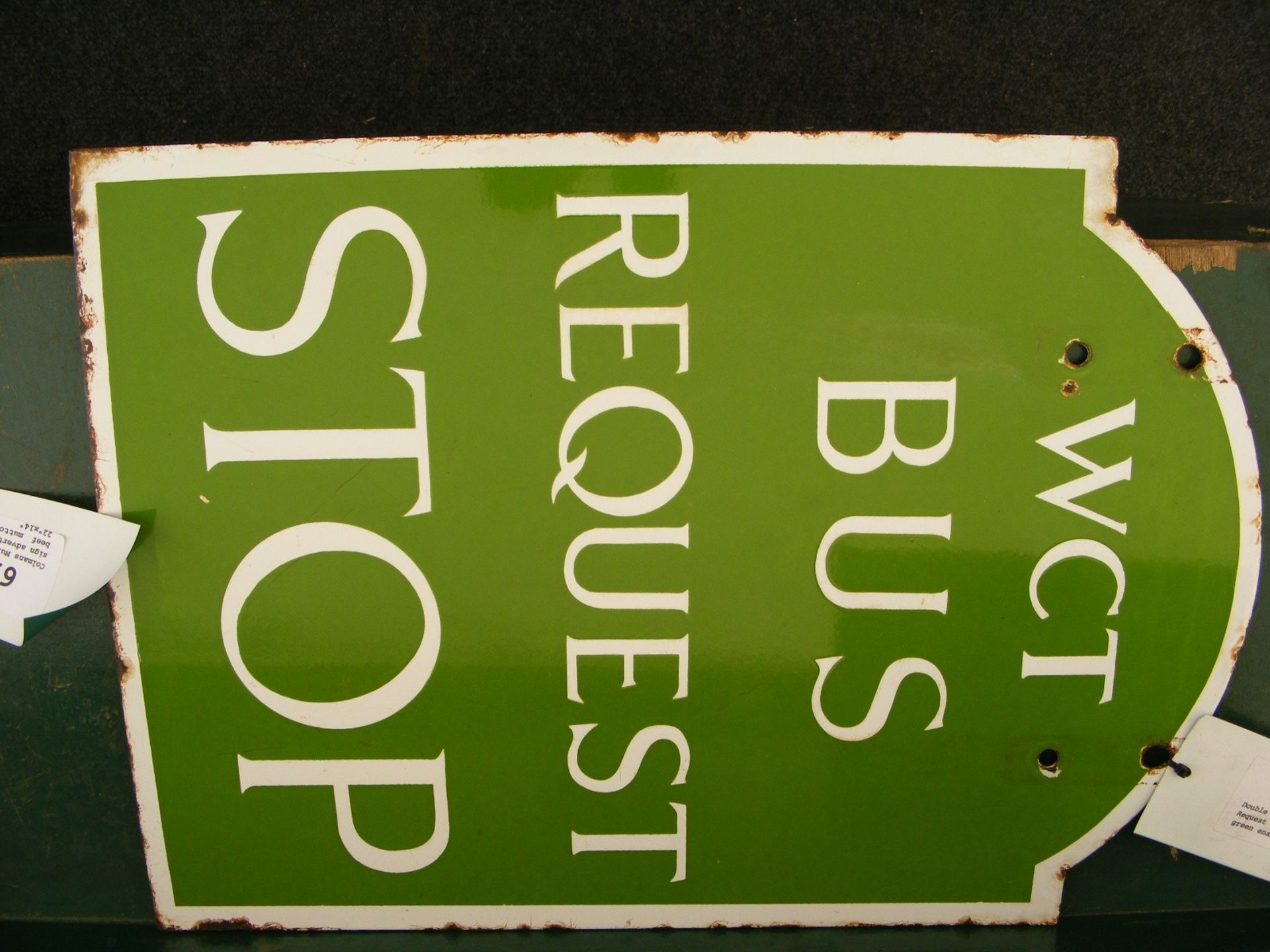 Double sided Bus Request stop sign in green enamel 18'x13'
